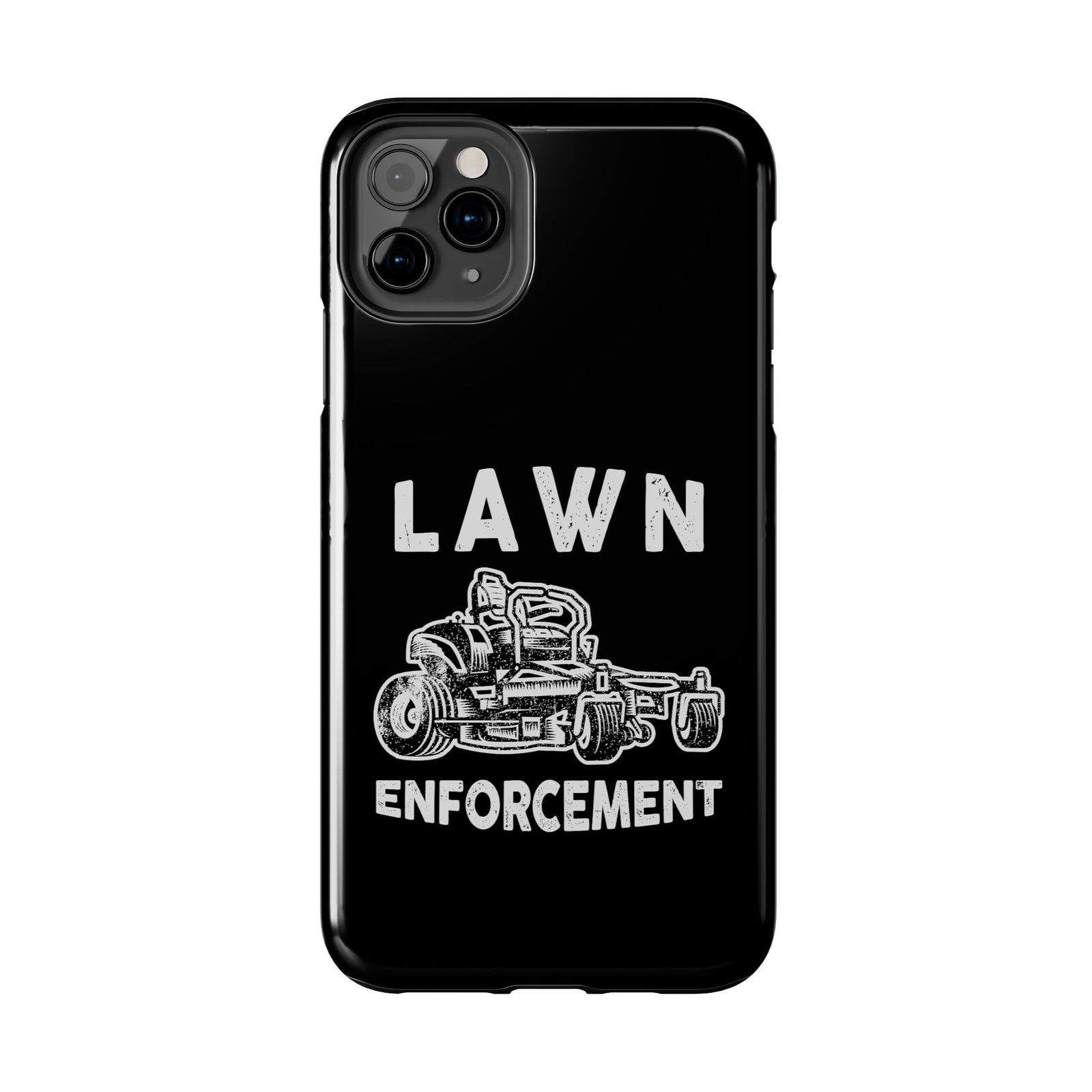 Lawn Enforcement Phone Case | Funny Lawn Care Gift