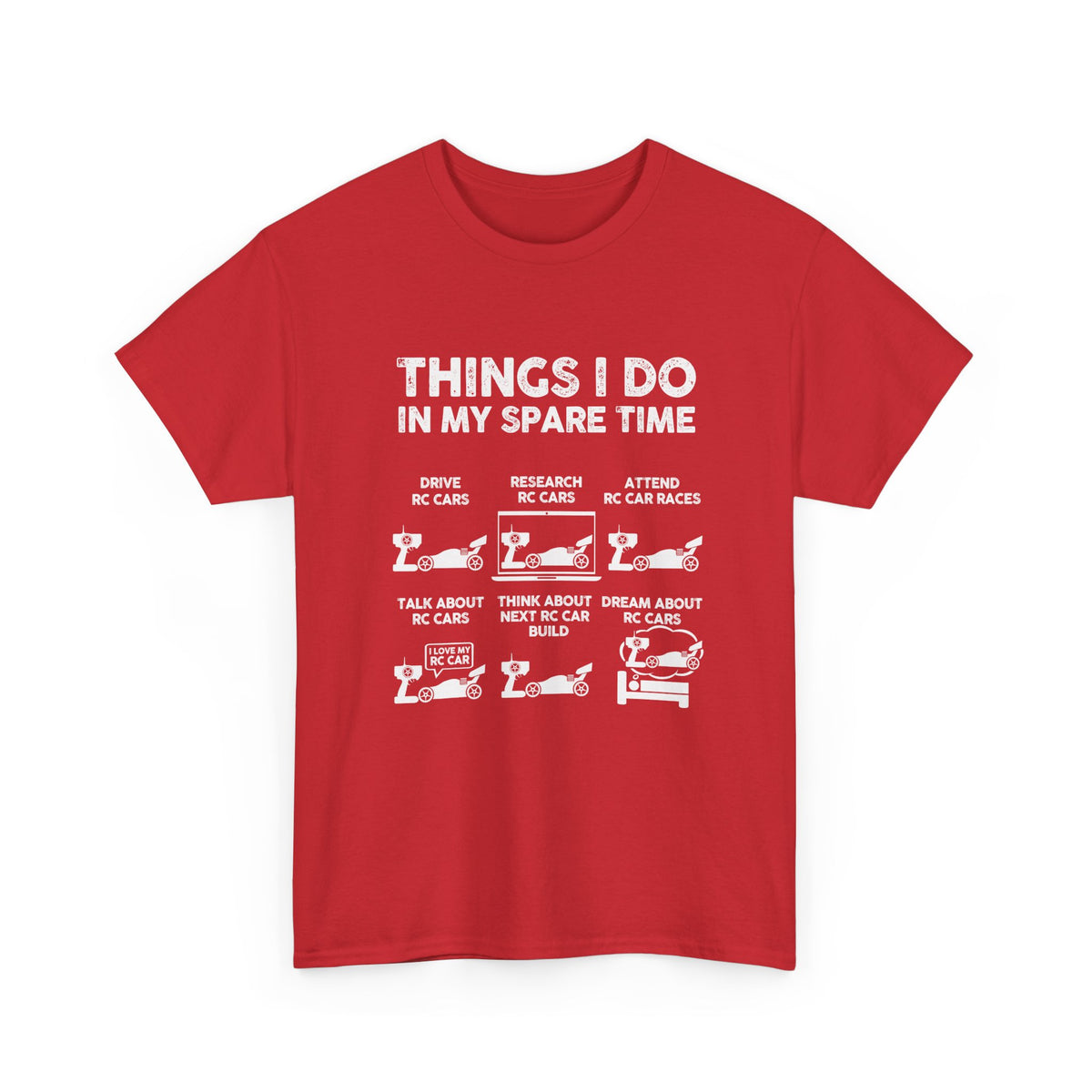 Things I Do In My Spare Time RC Car Racing T-Shirt | RC Car Guy Gift