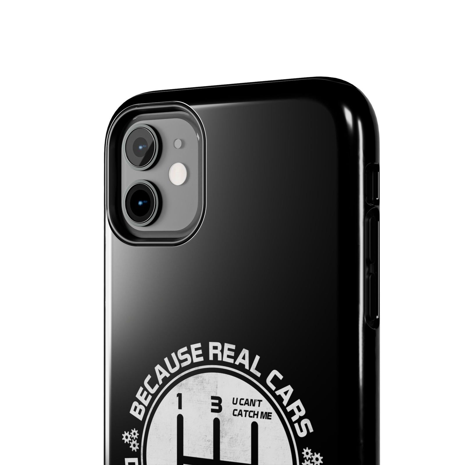Real Cars Don't Shift Themselves Tough Phone Case | Manual Car Guy Gift