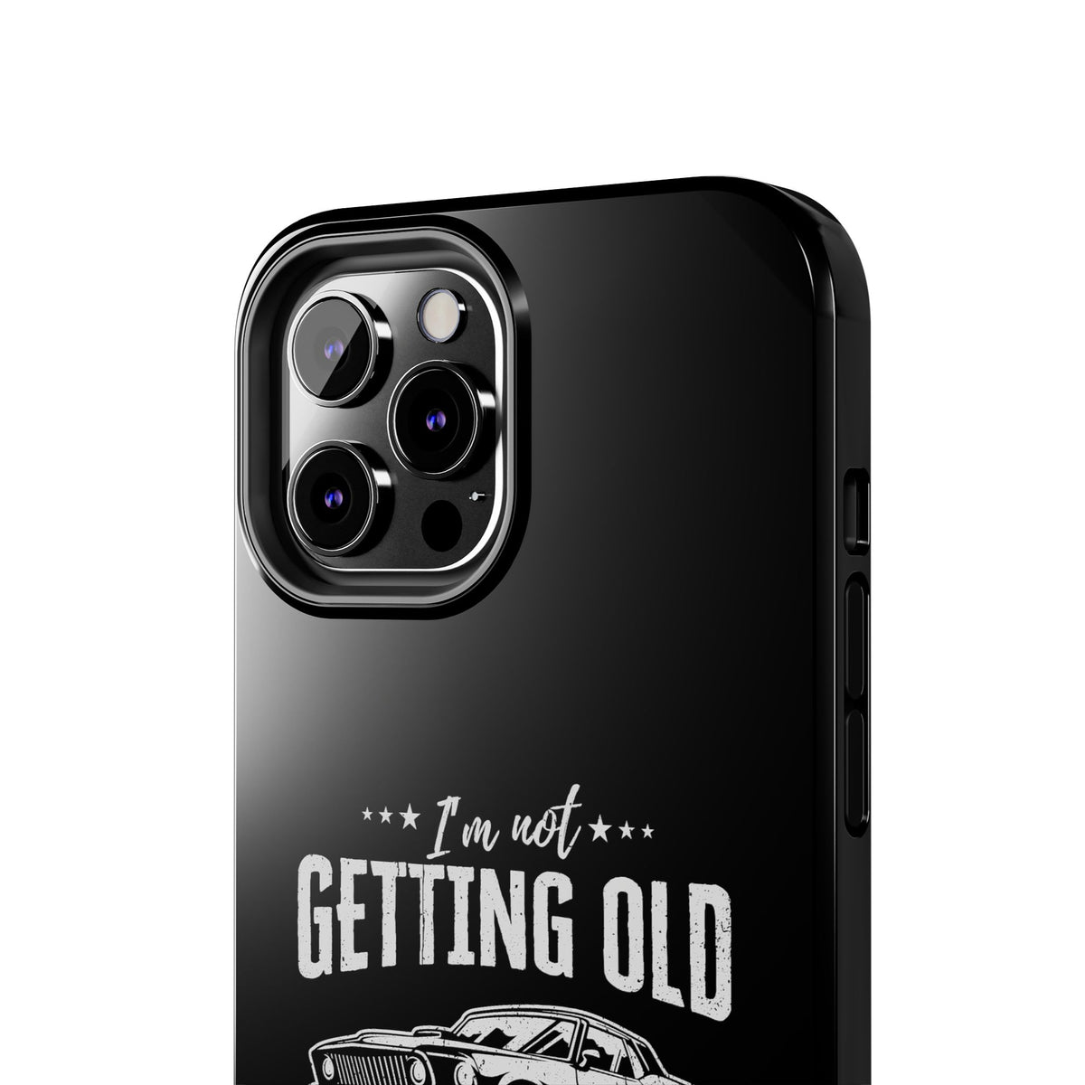 I'm Not Getting Old I'm Becoming a Classic Phone Case | Muscle Car Gift