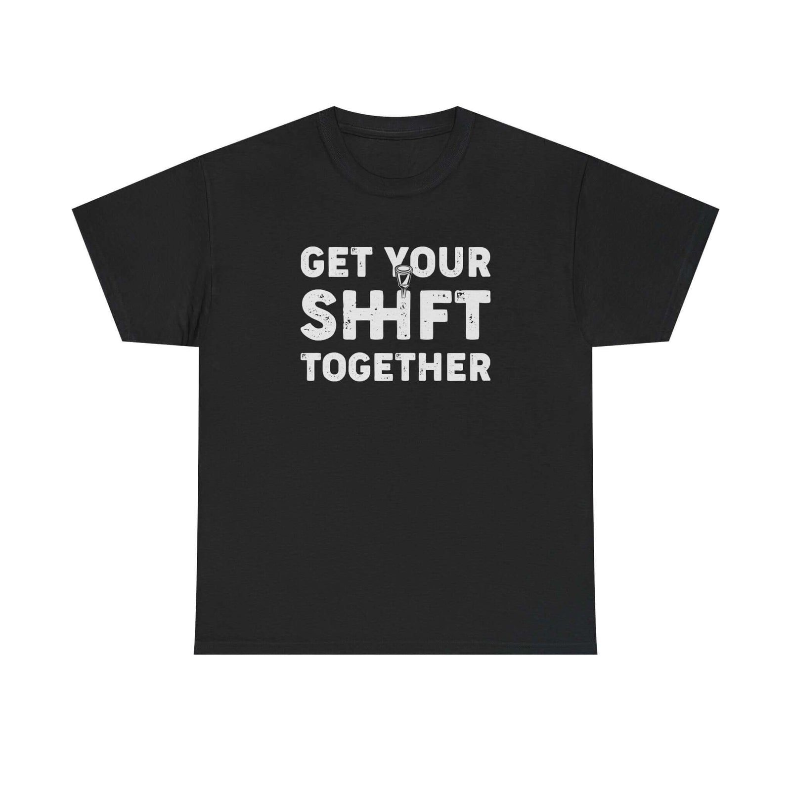 Get Your Shift Together T-Shirt shirt detail - petrolhead gift tee