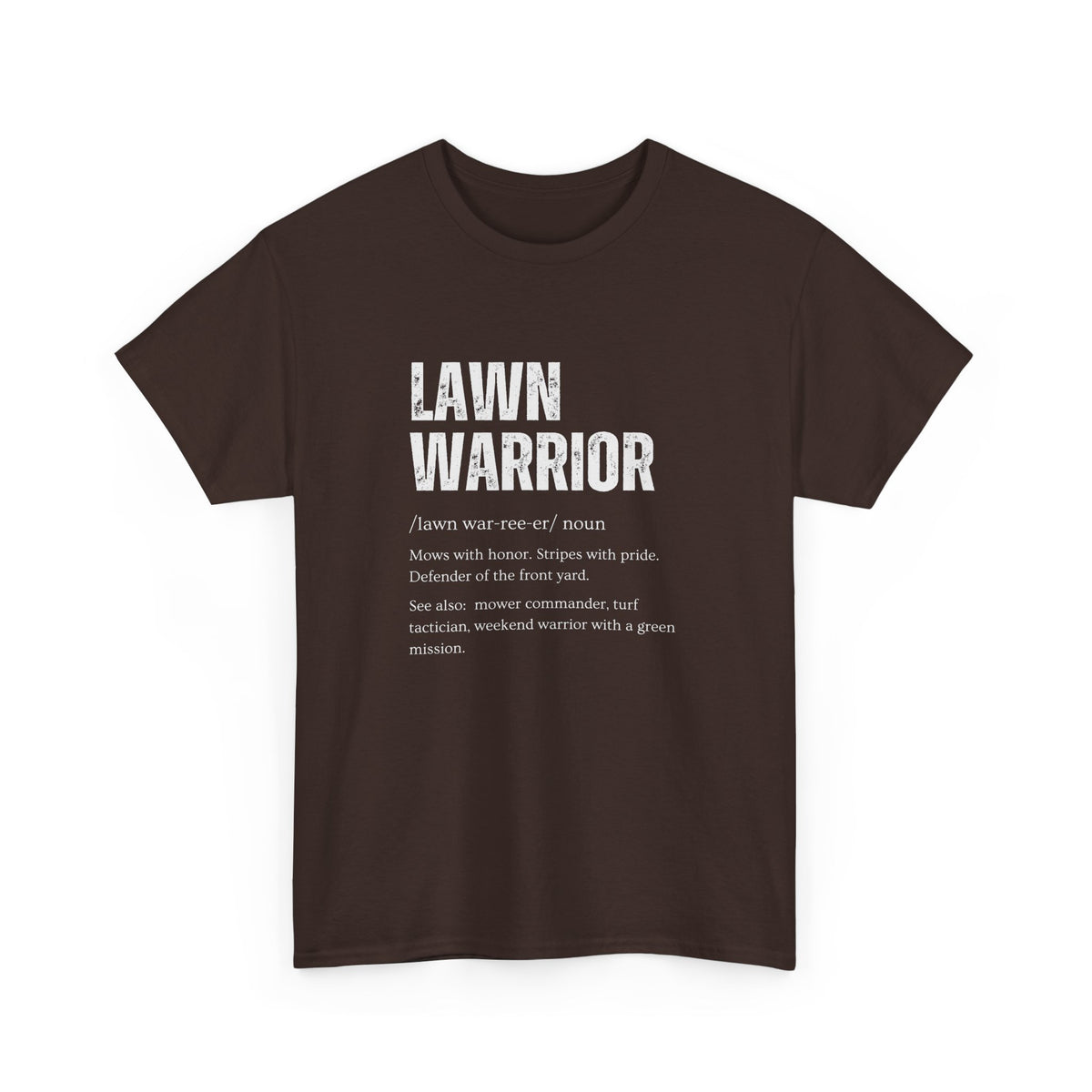 Lawn Warrior T-Shirt | Funny Lawn Care Tee