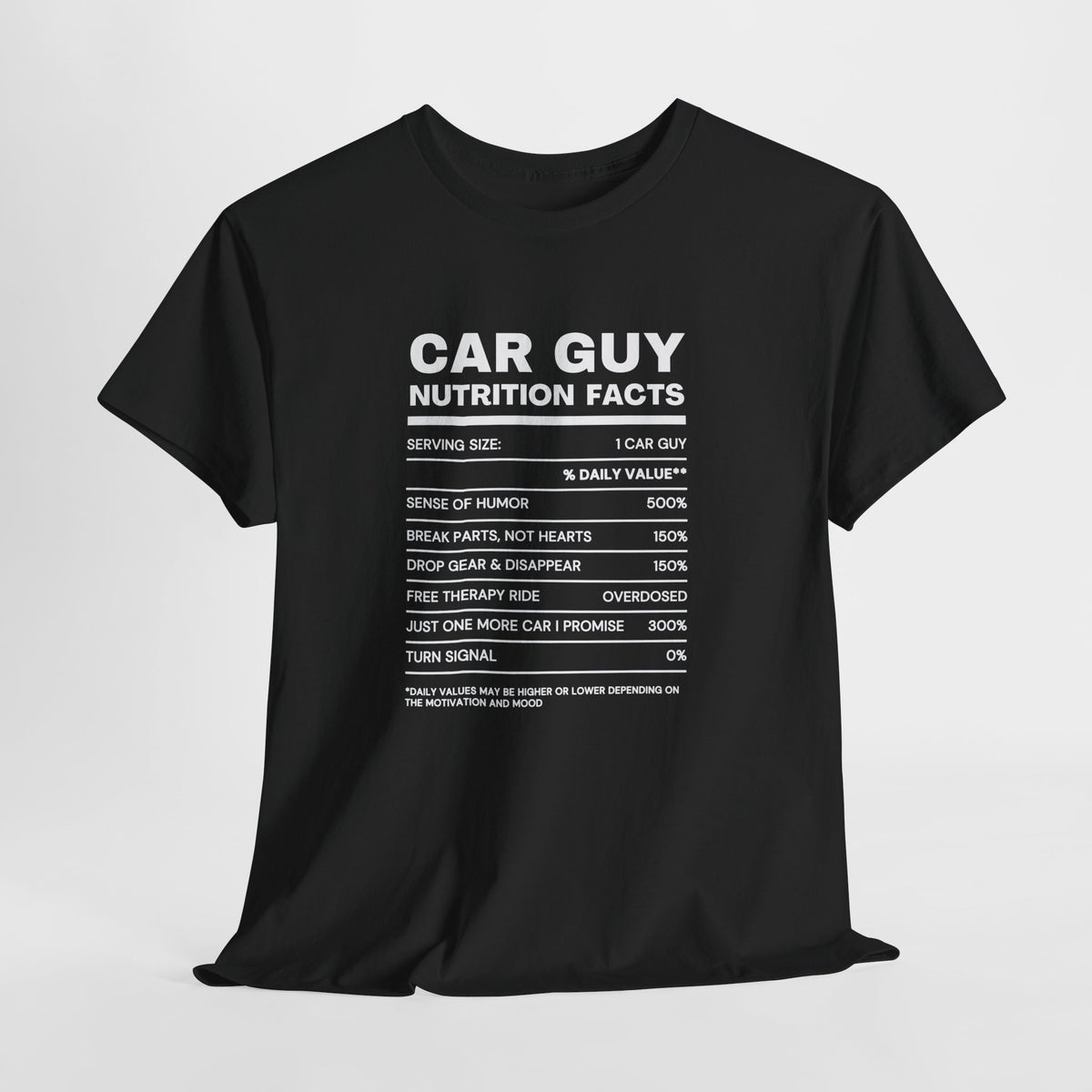 Car Guy Nutrition Facts Funny Cotton T-Shirt