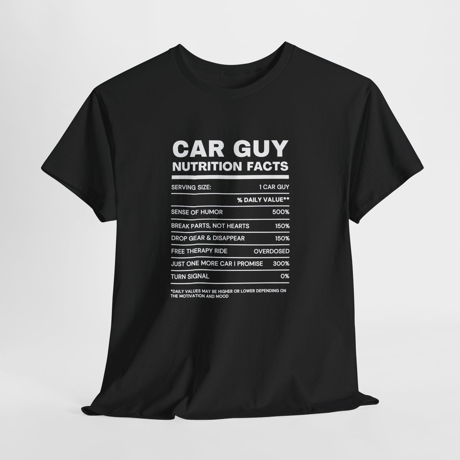 Car Guy Nutrition Facts Funny Cotton T-Shirt