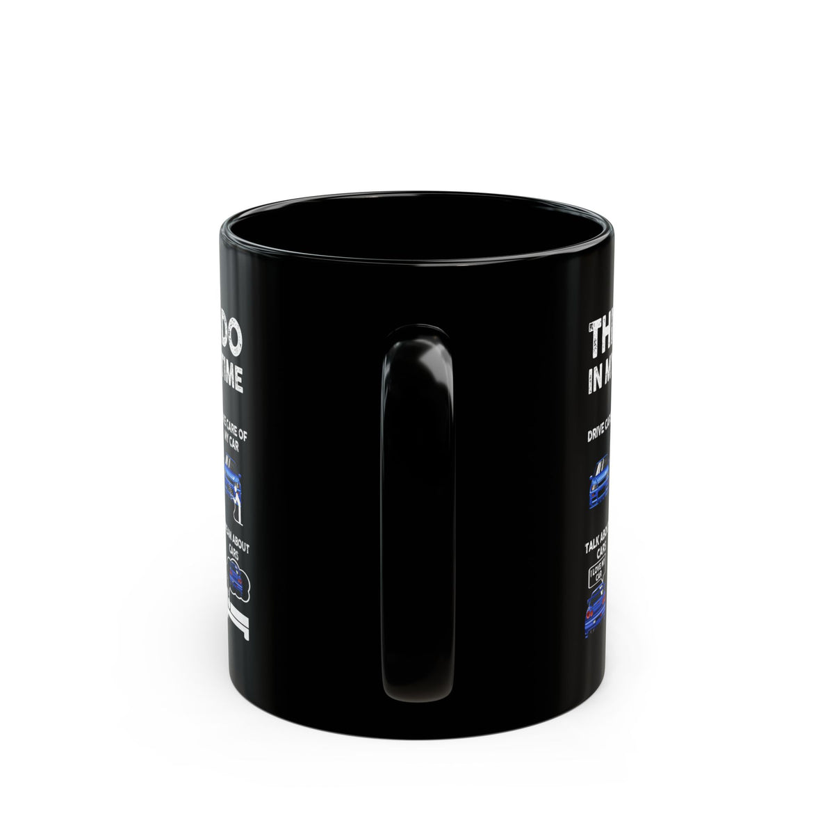 Things I Do in My Spare Time JDM Mug - 11oz black coffee mug, handle facing front
