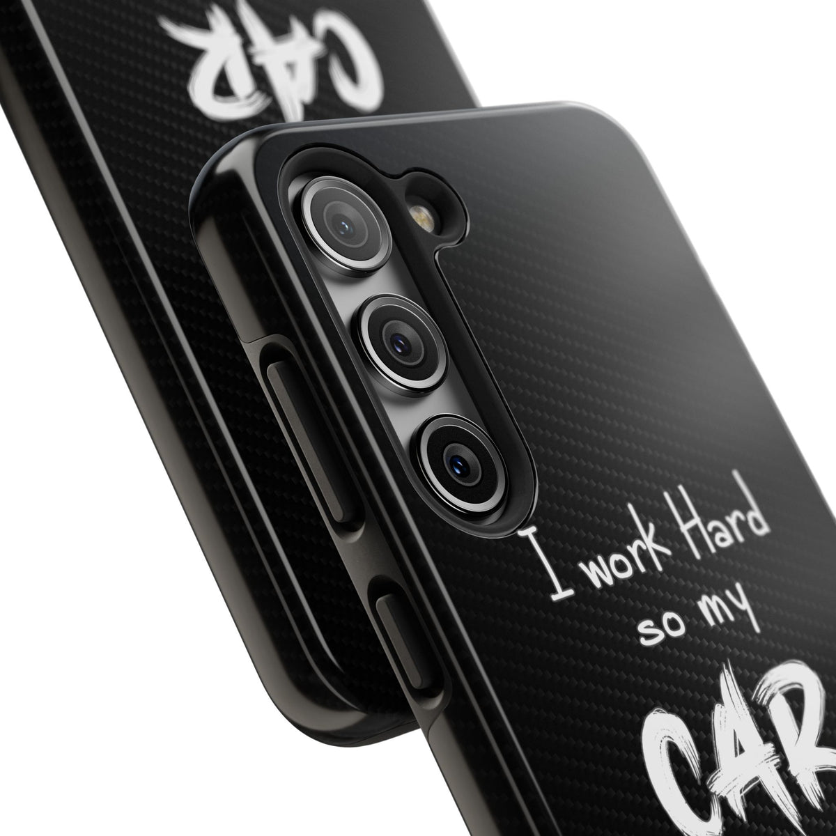 Working Hard For My Car Tough Phone Case - Samsung Galaxy S23, camera cutout close-up