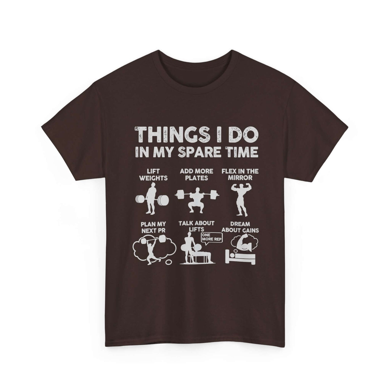 Things I Do In My Spare Time T-Shirt | Funny Gym Workout Tee for Men