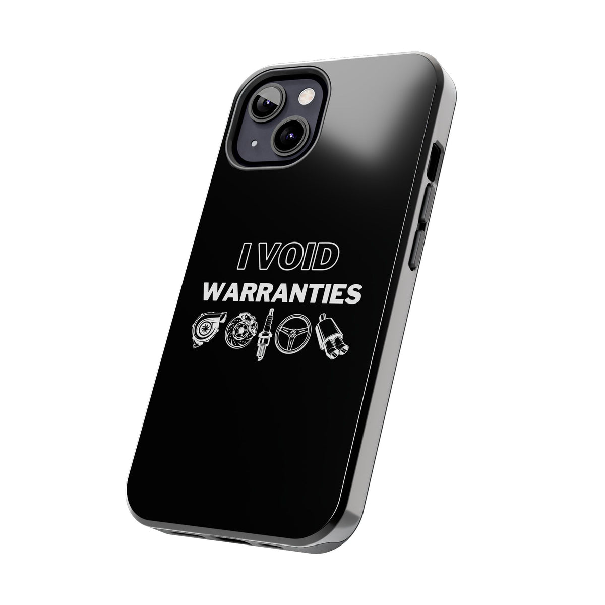 Void Warranties Phone Case | Car Guy Gearhead Gift