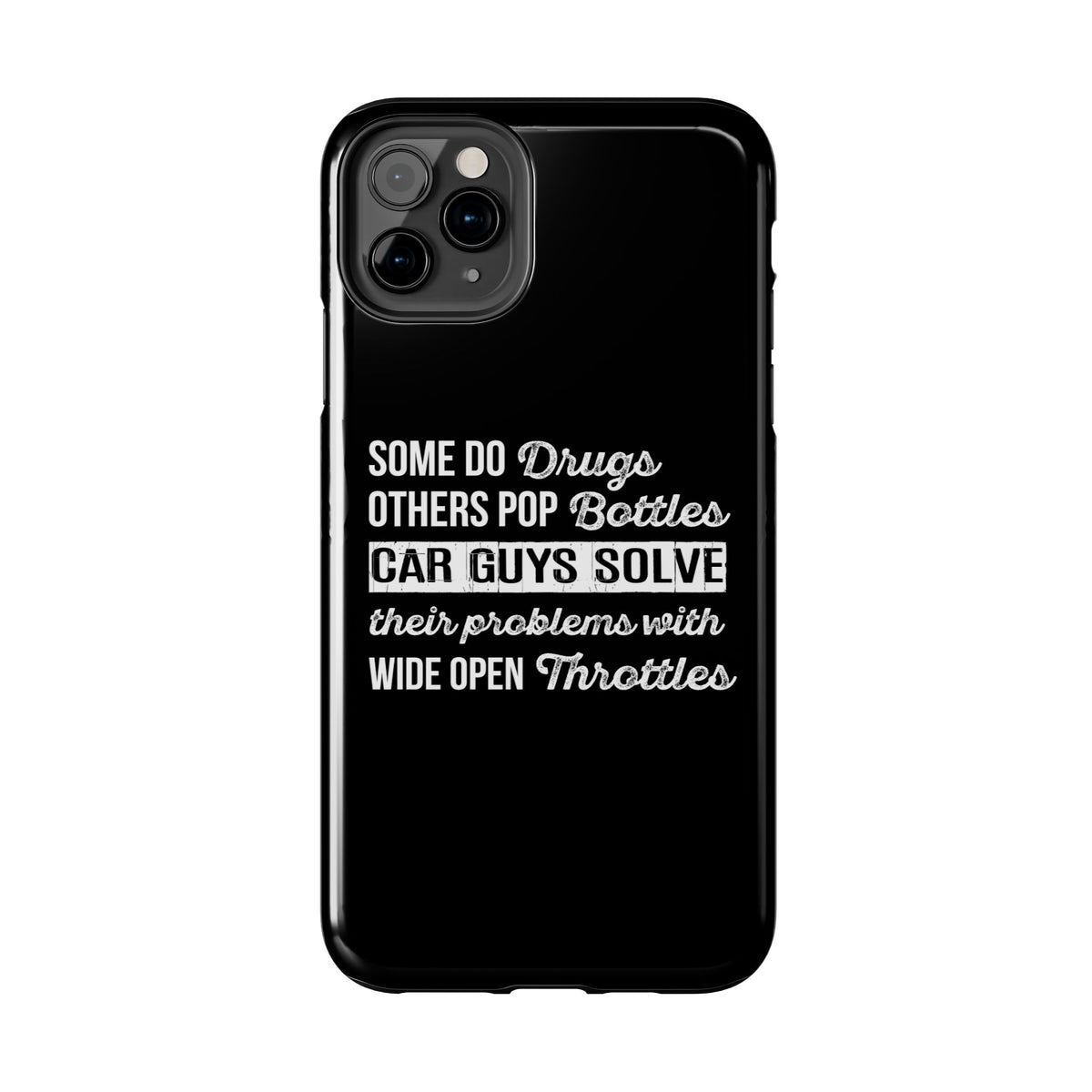 Car Guys Problems Funny Tough Car Phone Case | Car Enthusiast Gift