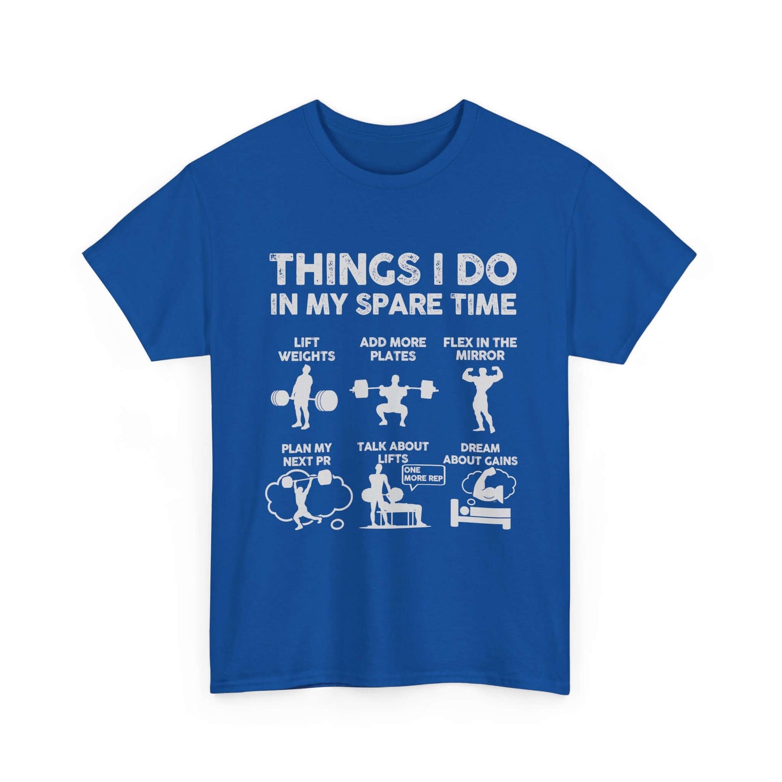 Things I Do In My Spare Time T-Shirt | Funny Gym Workout Tee for Men