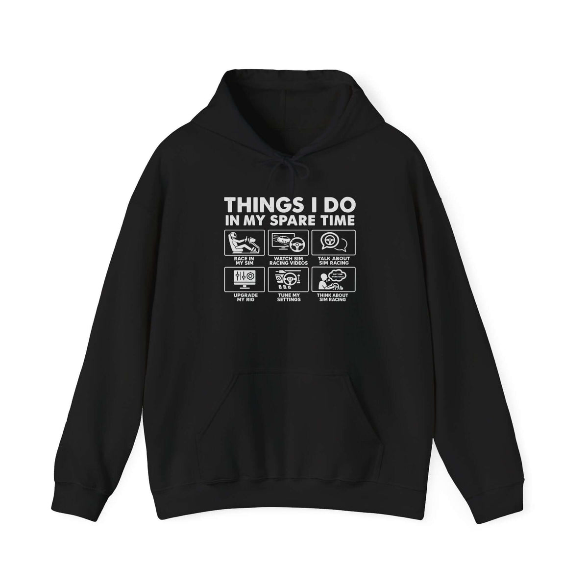 Sim Racing Hoodie - Things I Do In My Spare Time sim racer gift