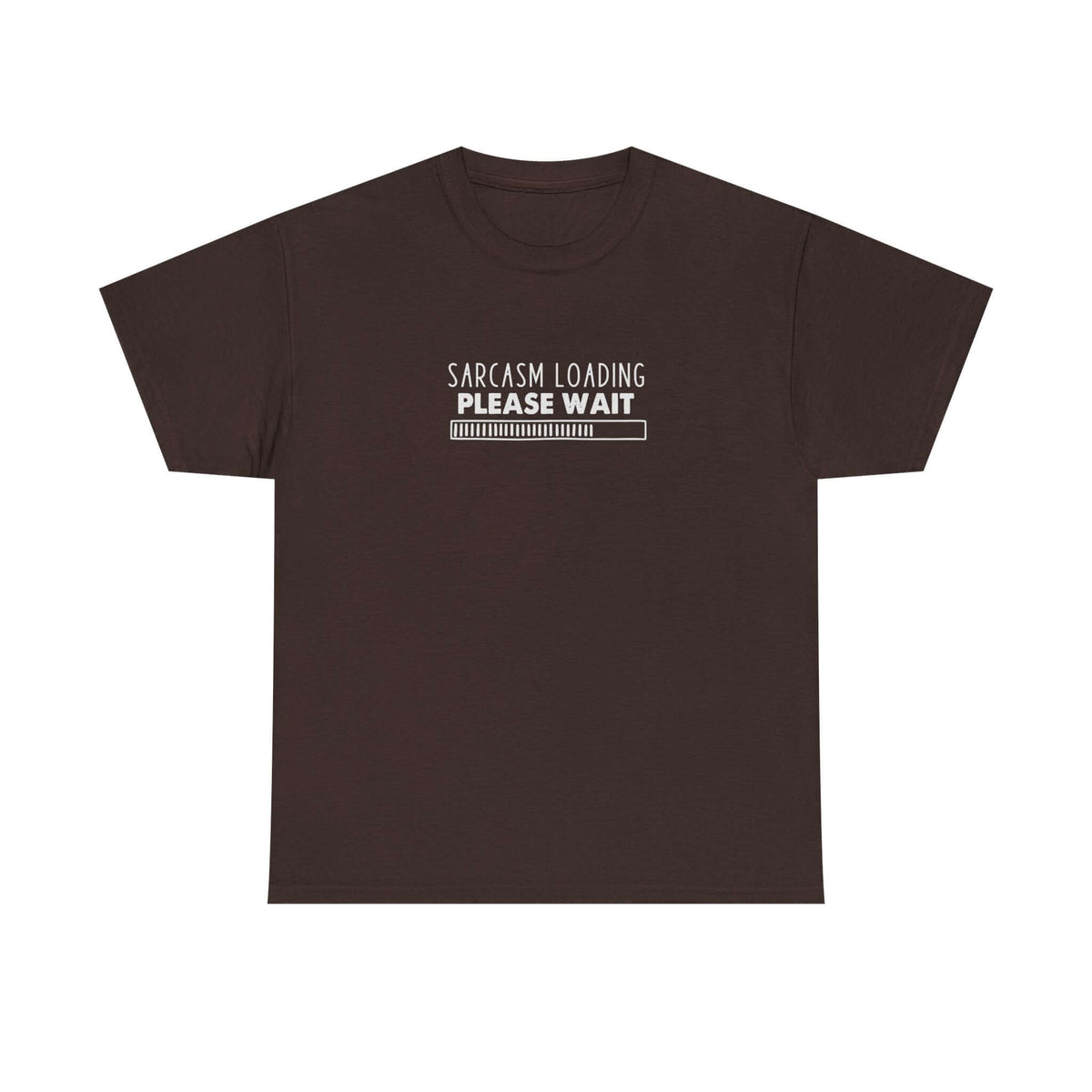 Sarcasm loading please wait shirt - funny casual gift tee