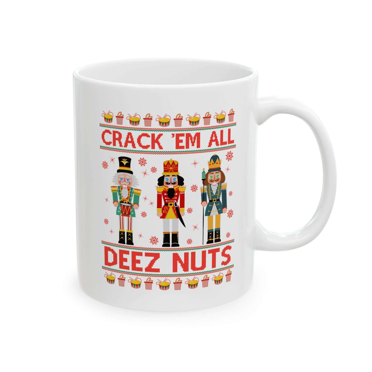 Crack 'Em All Nutcracker Christmas Mug - 11oz white coffee mug, handle on the right