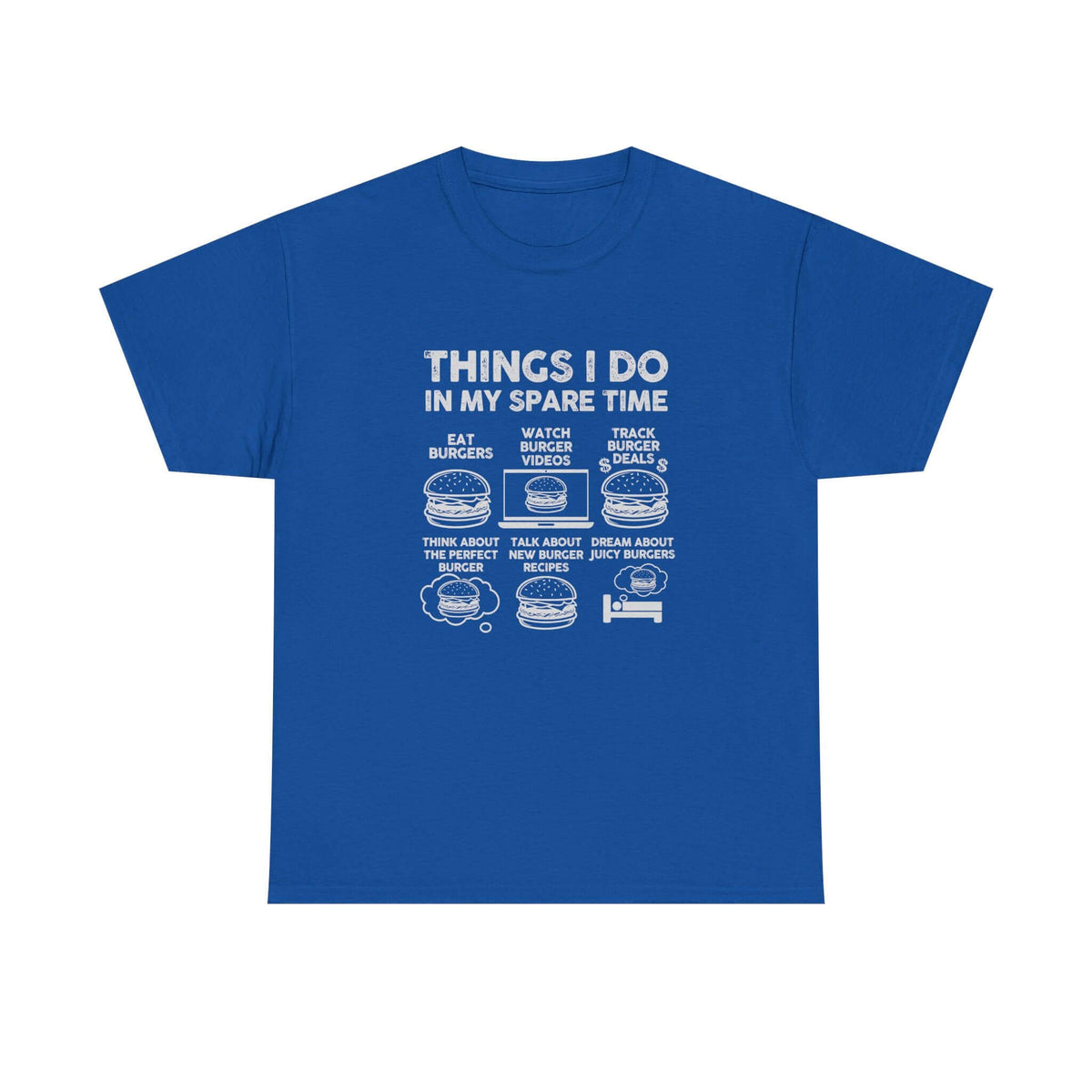 Things I Do in My Spare Time Burger T-Shirt t-shirt - unique gift for car lovers