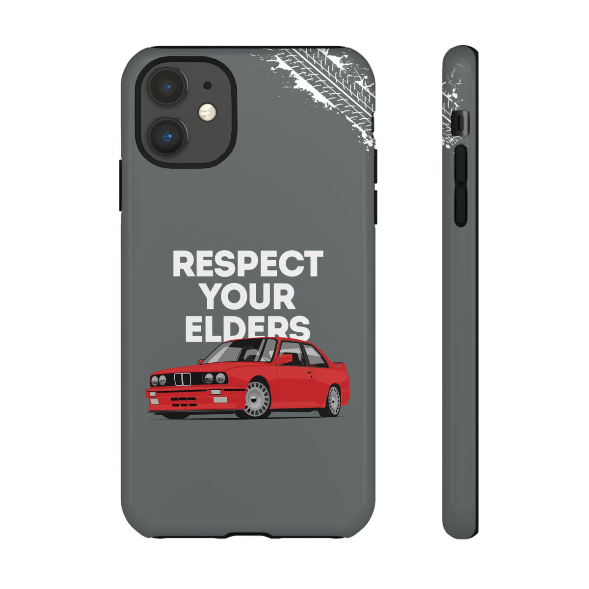 E30 M3 Respect Your Elders Tough Phone Case | Classic Car Guy Gift