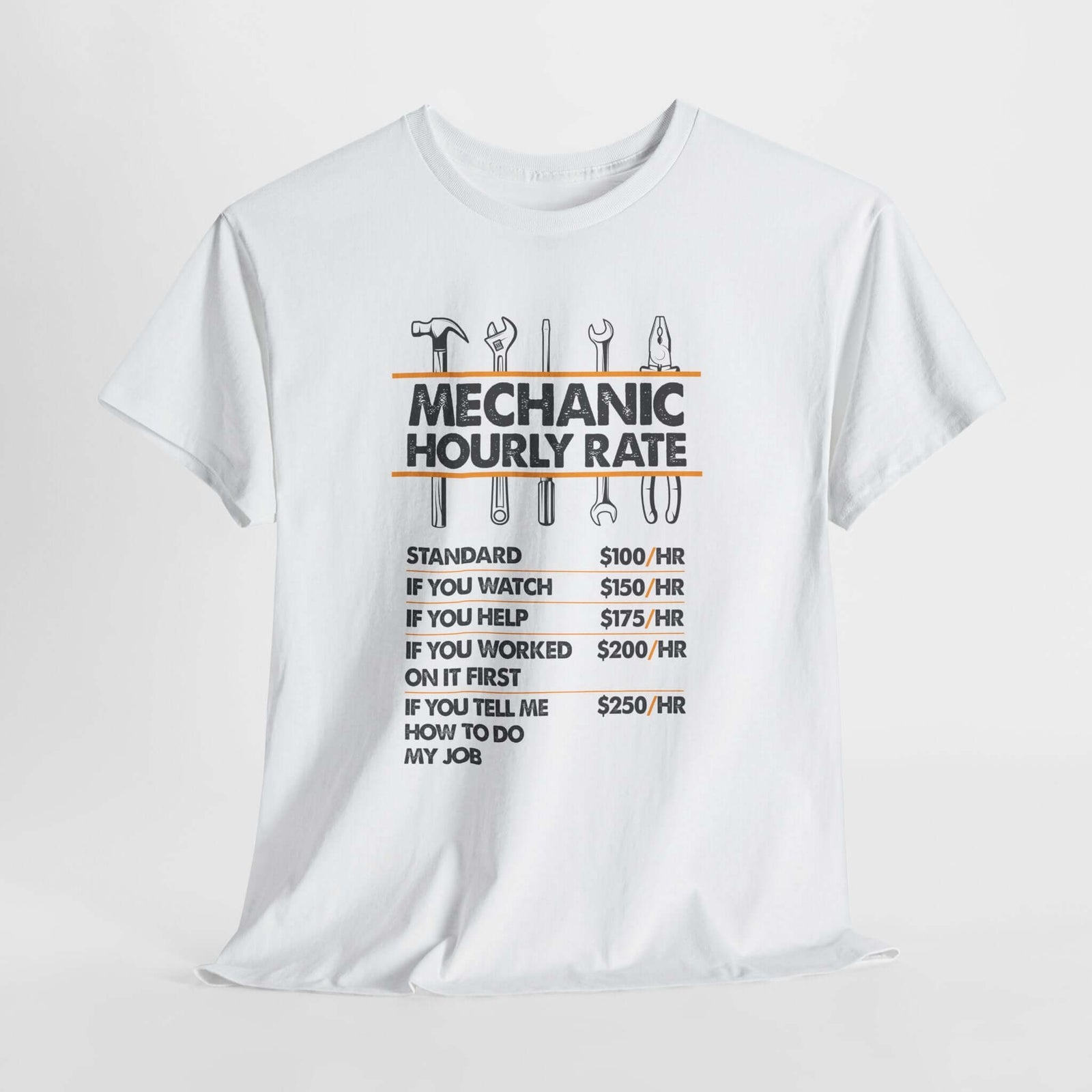 Mechanic Hour Rate T-Shirt | Funny Car Guy Mechanic Tee