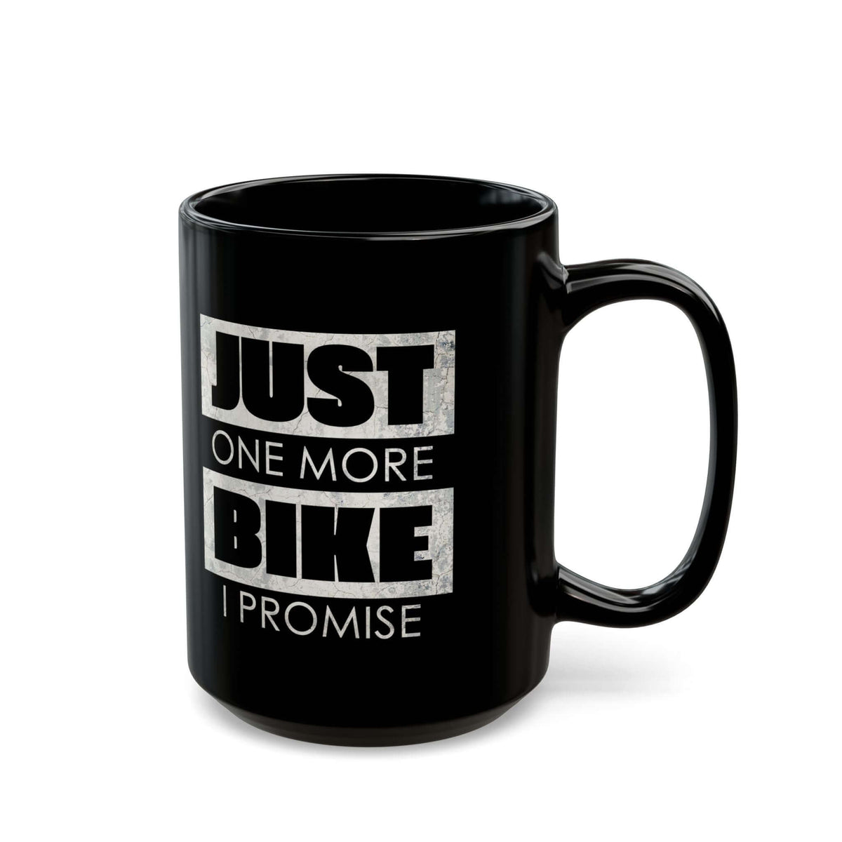 Just One More Bike I Promise Coffee Mug mug - funny gift for car enthusiasts