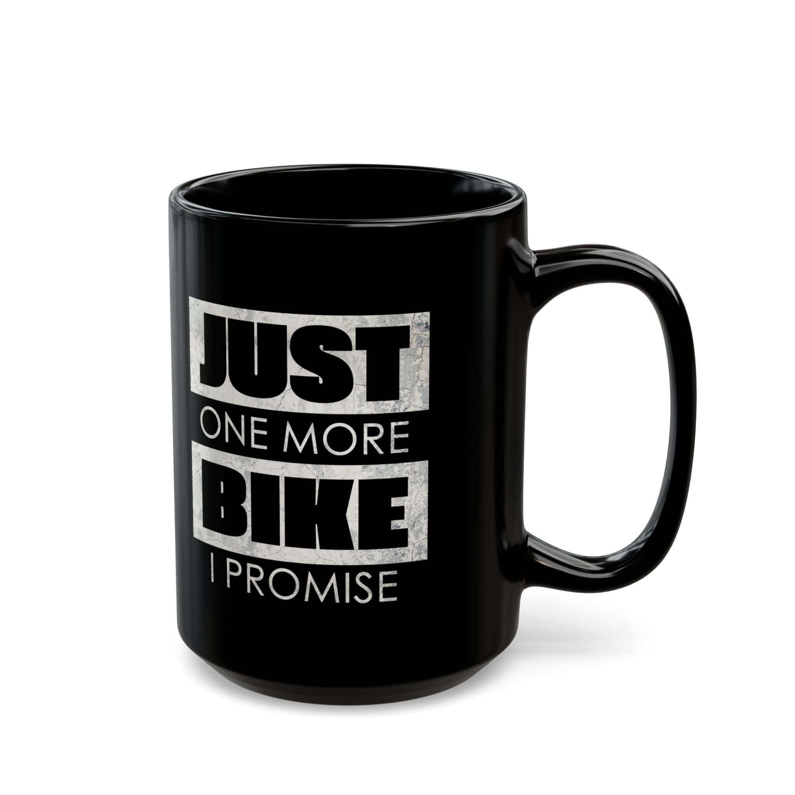 Just One More Bike I Promise Coffee Mug mug - funny gift for car enthusiasts