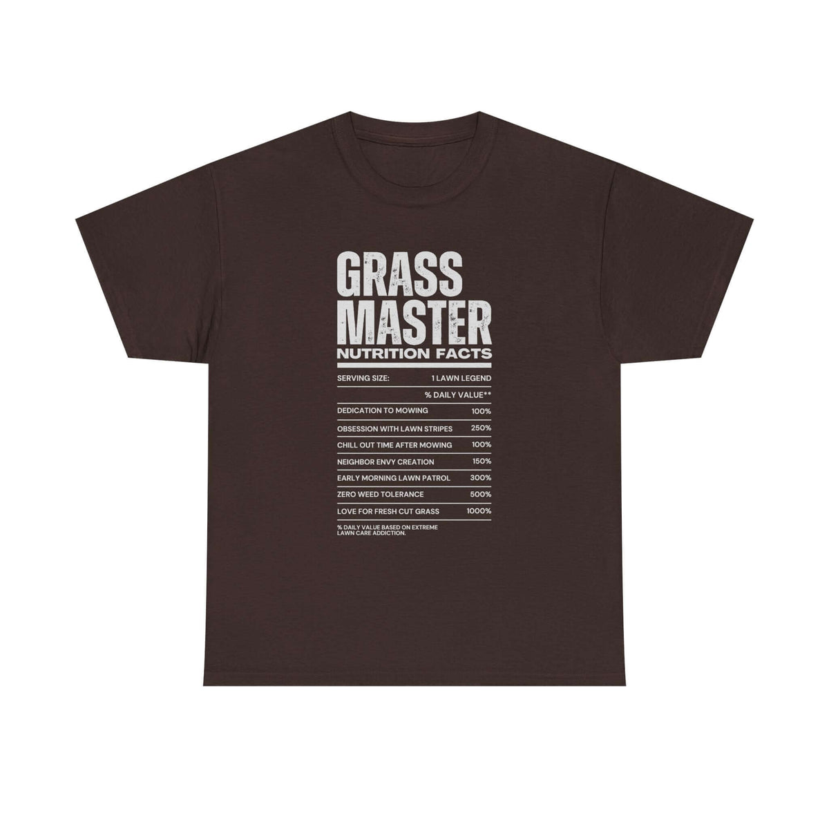 Grass Master Nutrition Facts T-Shirt tee - funny gift for car guys