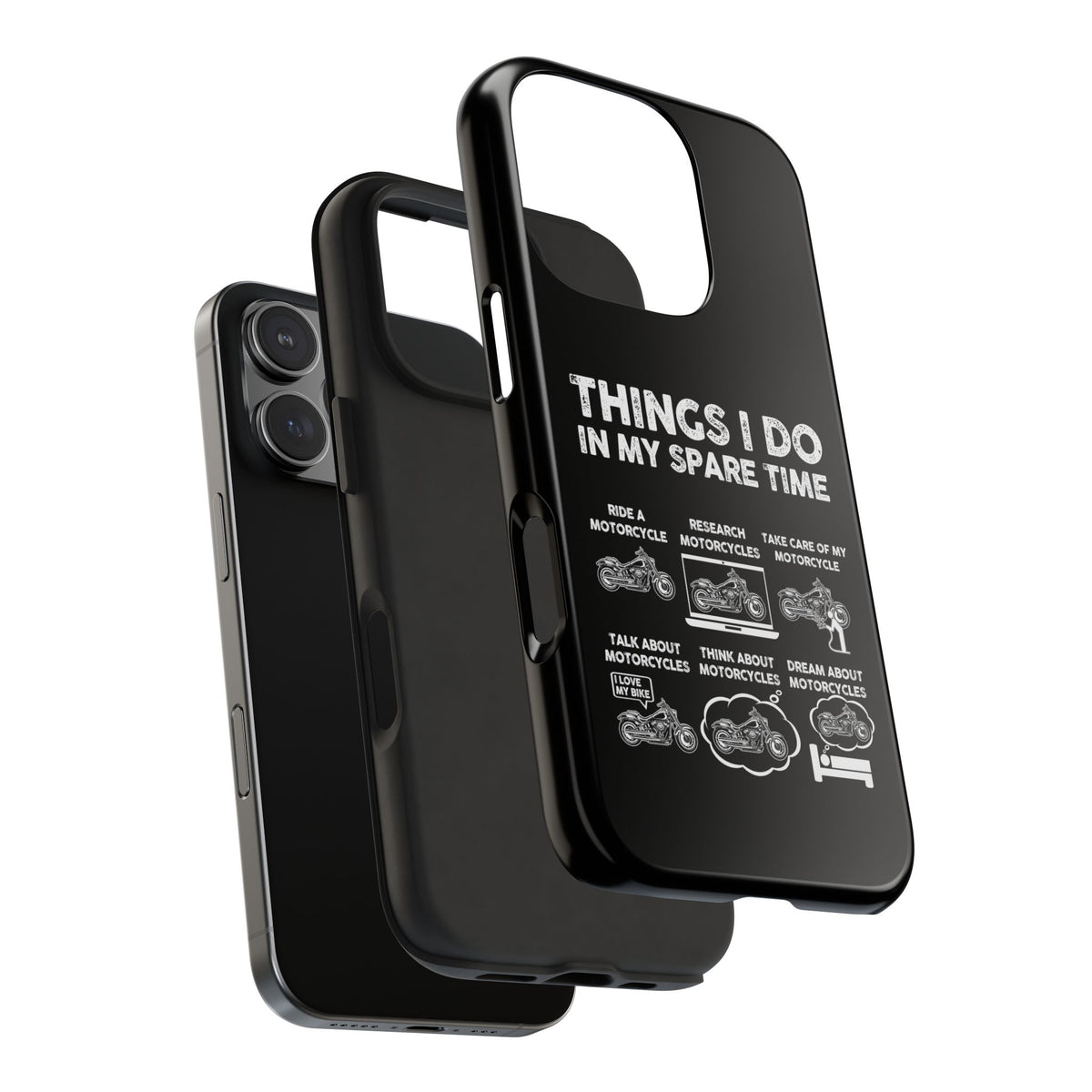 Things I Do in My Spare Time Motorcycle Phone Case | Biker Gift