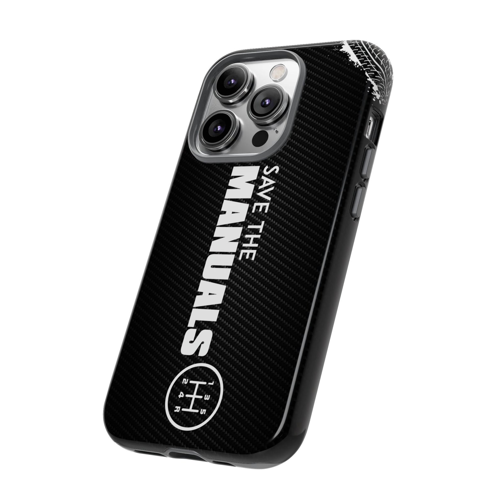 Save The Manuals Tough Phone Case | Manual Transmission Car Guy Gift