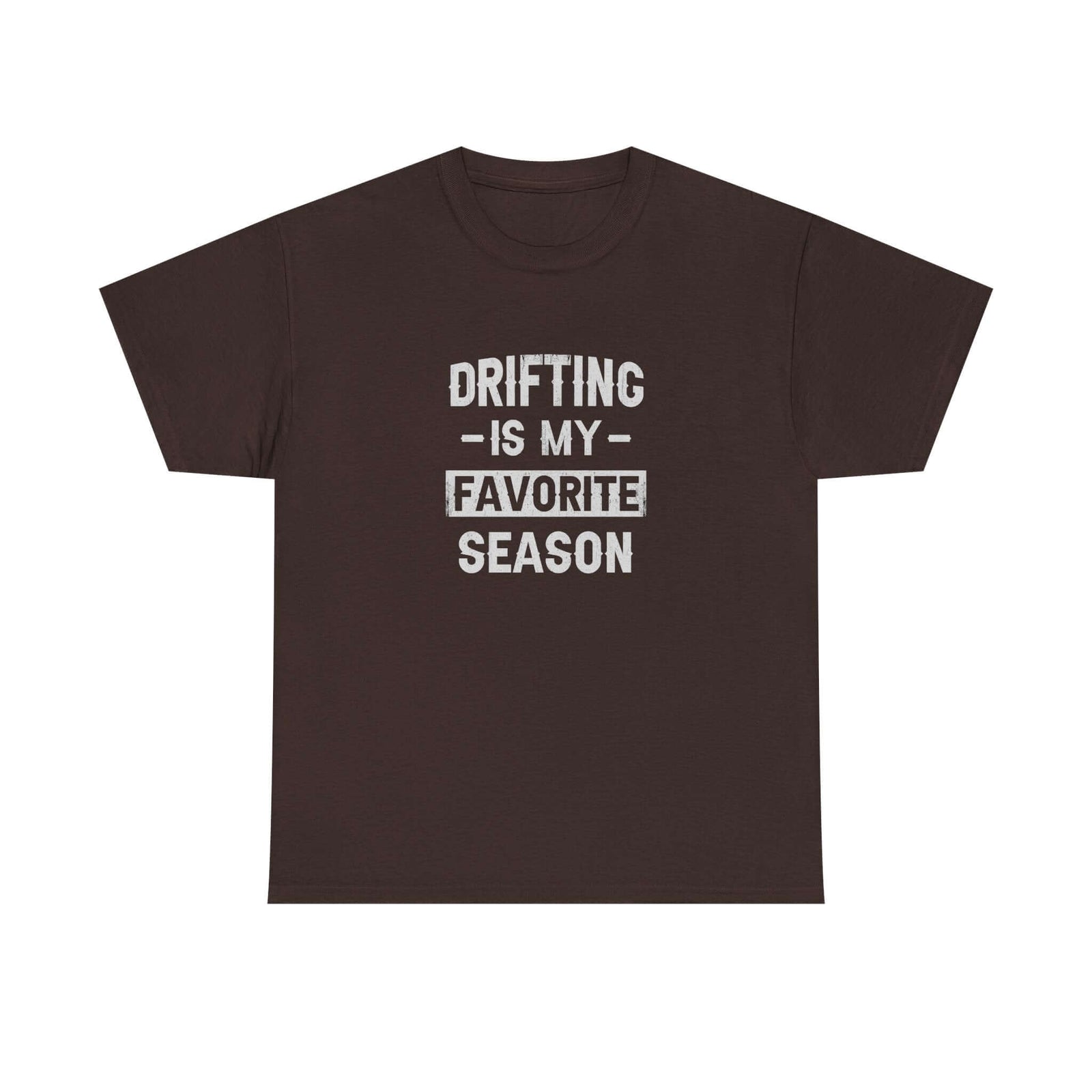 Drifting is My Favorite Season T-Shirt t-shirt design - car lover gift