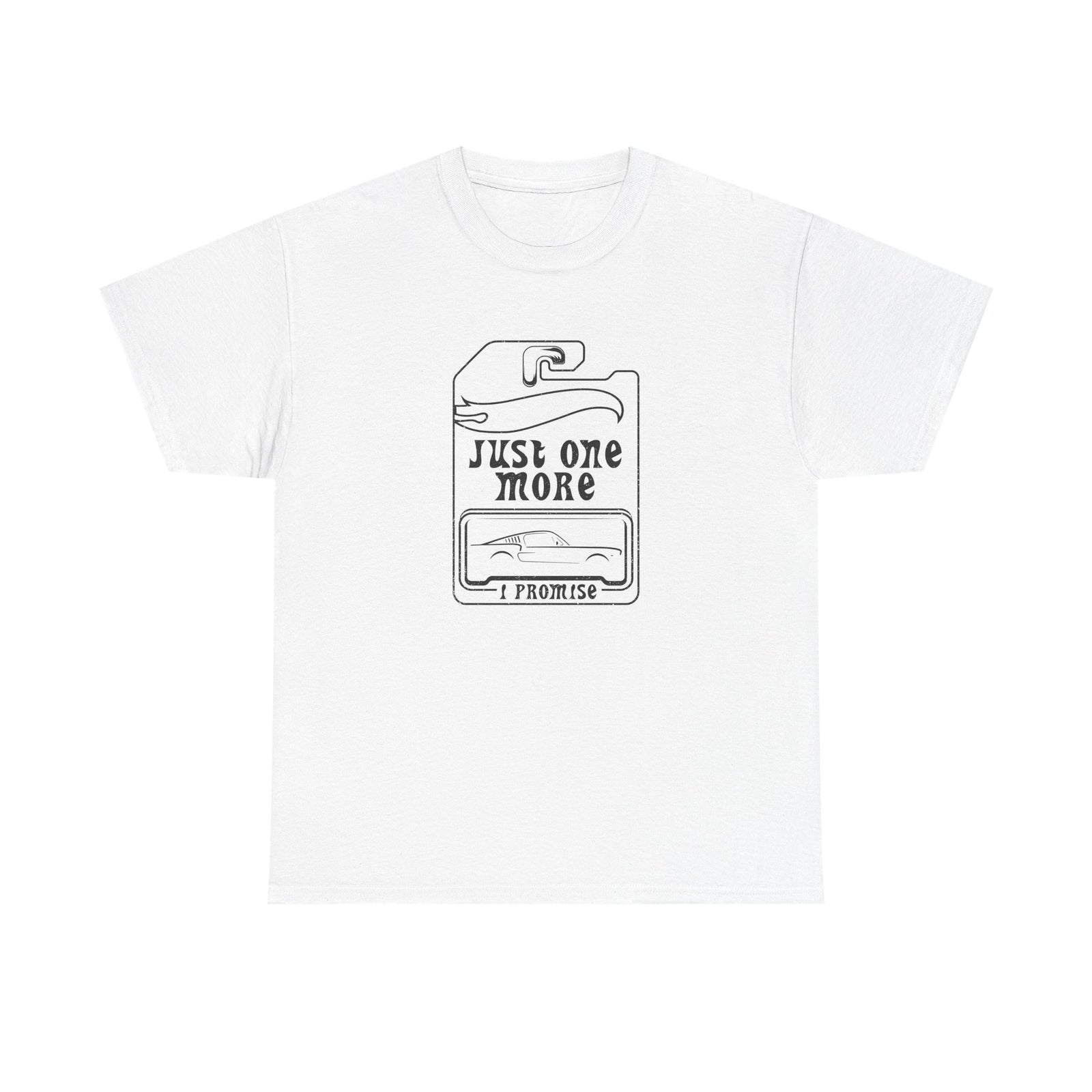 Just One More Car funny t-shirt - car collector diecast enthusiast gift