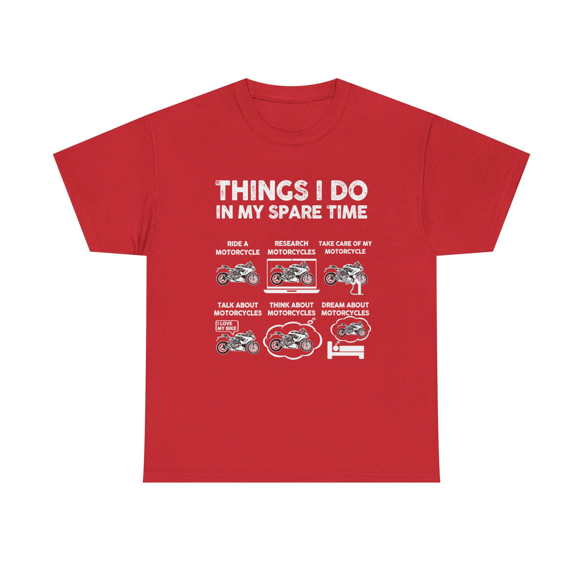 Motorcycle Things I Do In My Spare Time on model - biker tee