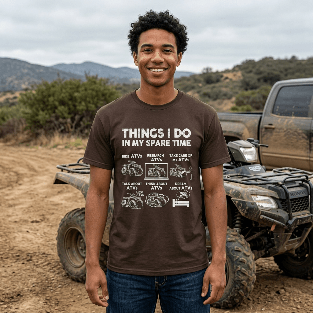 Things I Do in My Spare Time ATV T-Shirt t-shirt - funny car enthusiast gift