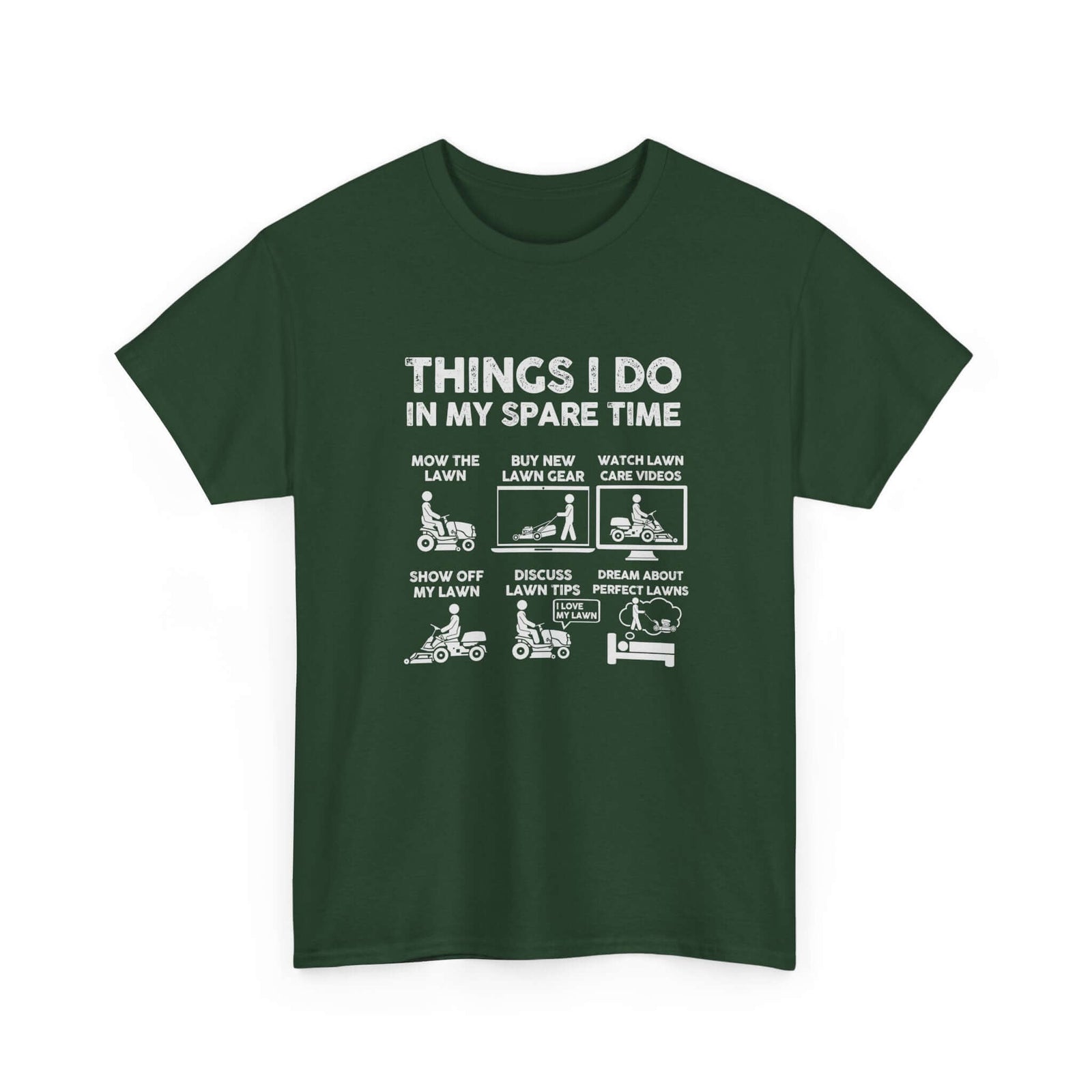 Things I Do in My Spare Time Lawn Mowing T-Shirt | Funny Lawn Guy Gift