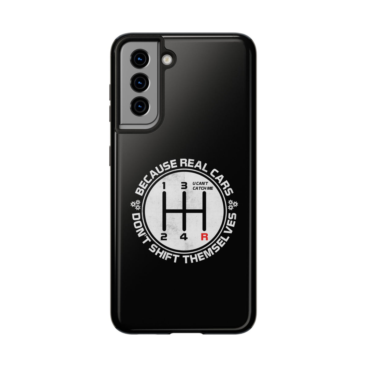 Real Cars Don't Shift Themselves Tough Phone Case | Manual Car Guy Gift