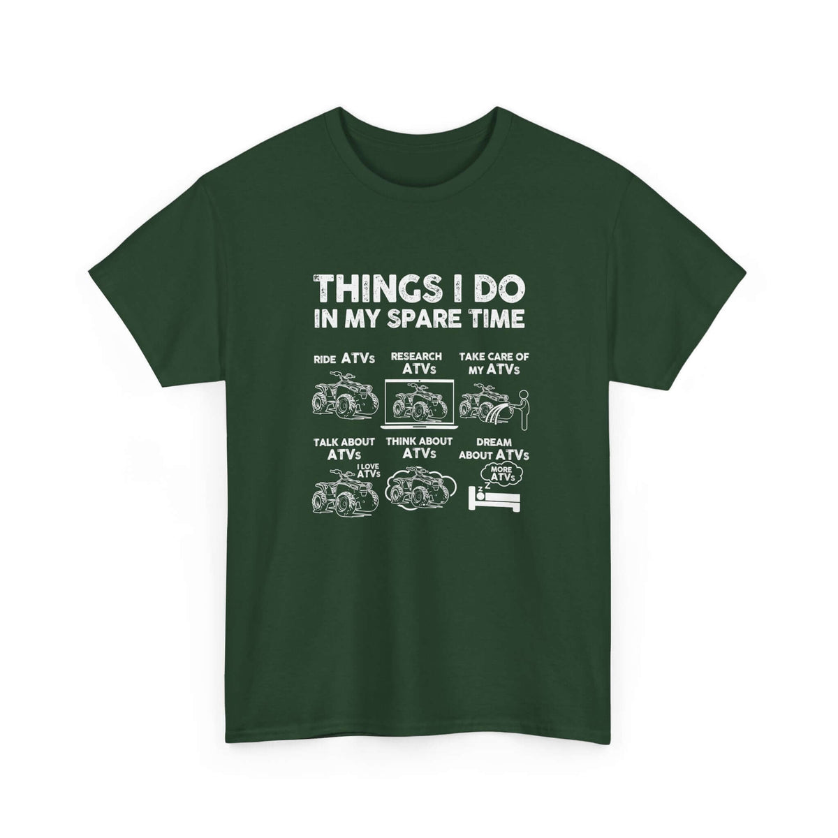 Things I Do in My Spare Time ATV T-Shirt | Quad Rider Gift