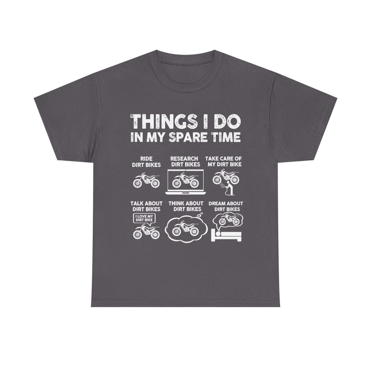 Things I Do in My Spare Time Dirt Bike T-Shirt t-shirt flat lay - automotive gift