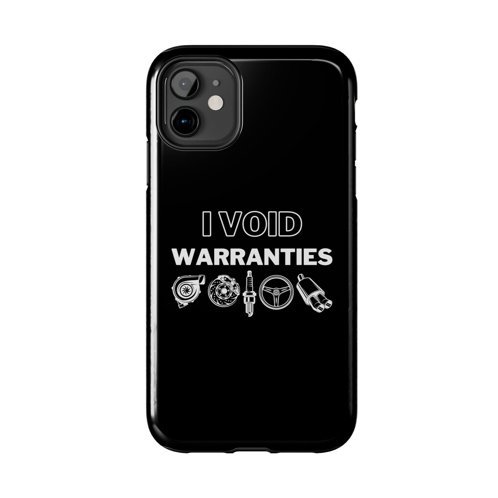Void Warranties Phone Case | Car Guy Gearhead Gift