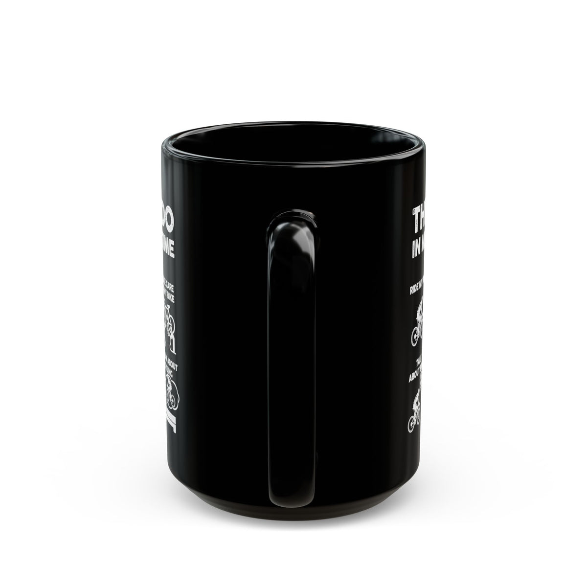 Cyclist Things I Do mug - road cycling humor design - funny gift for cyclist