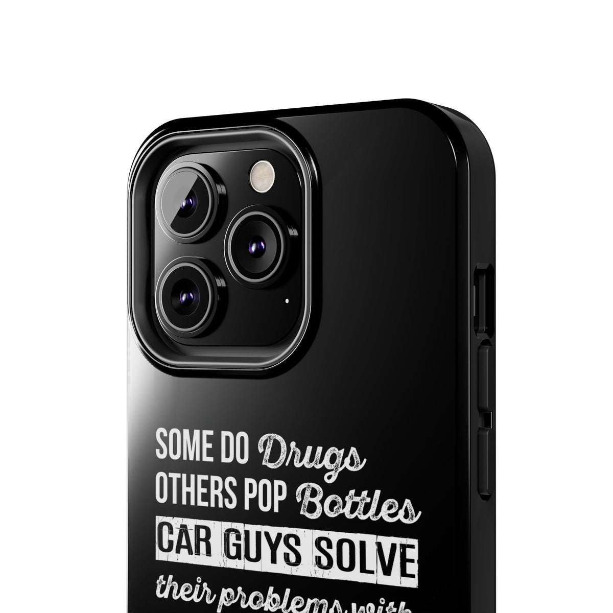 Car Guys Problems Funny Tough Car Phone Case | Car Enthusiast Gift