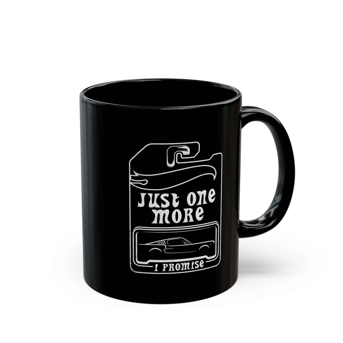 Just One More Car Coffee Mug mug design - petrolhead gift