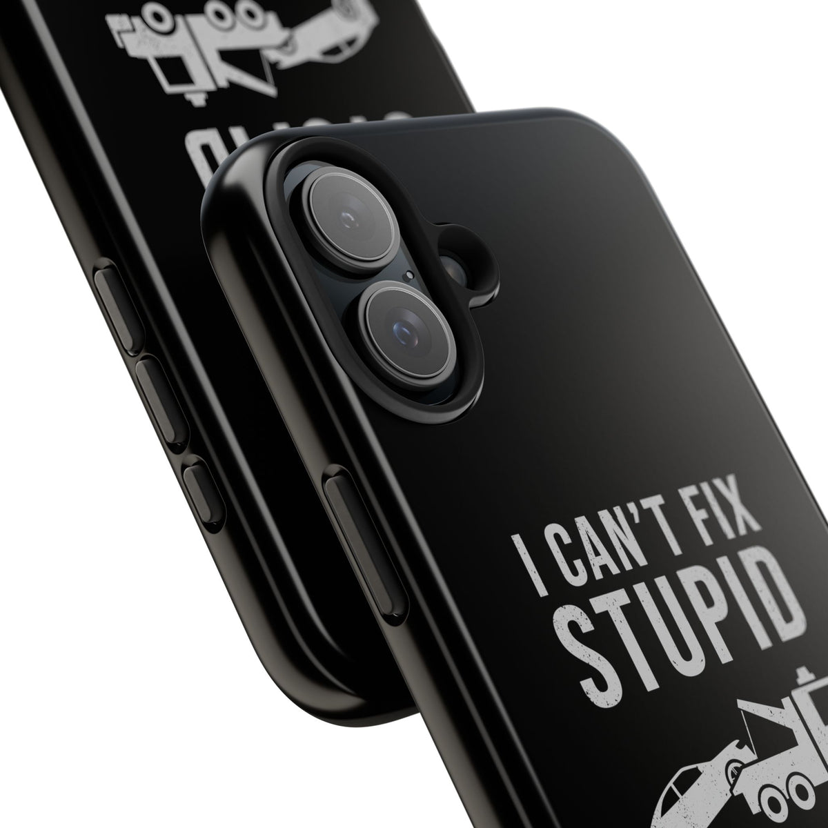I Can't Fix Stupid But I Can Tow It Phone Case | Tow Truck Gift
