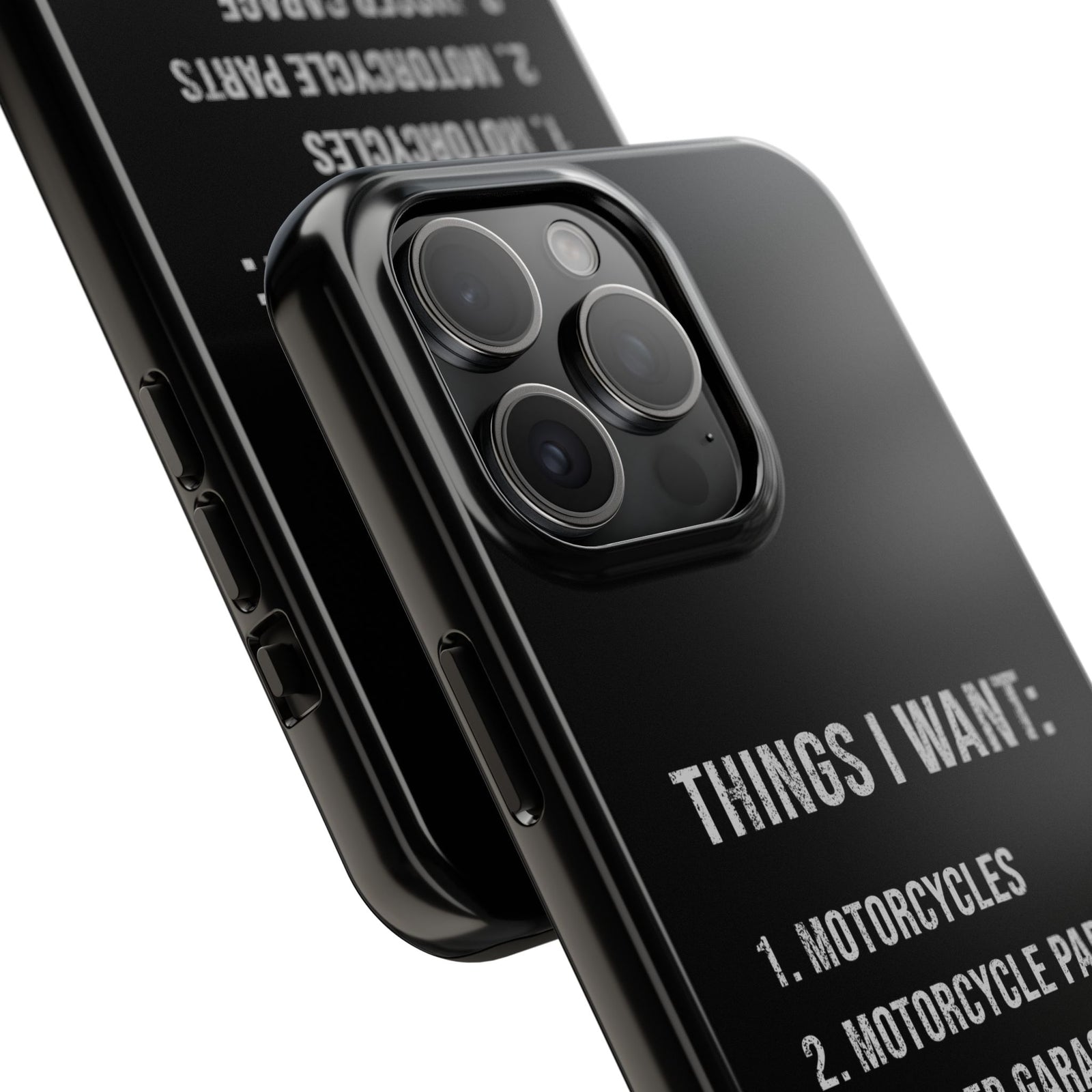 Things I Want: Motorcycles Phone Case | Biker Gift