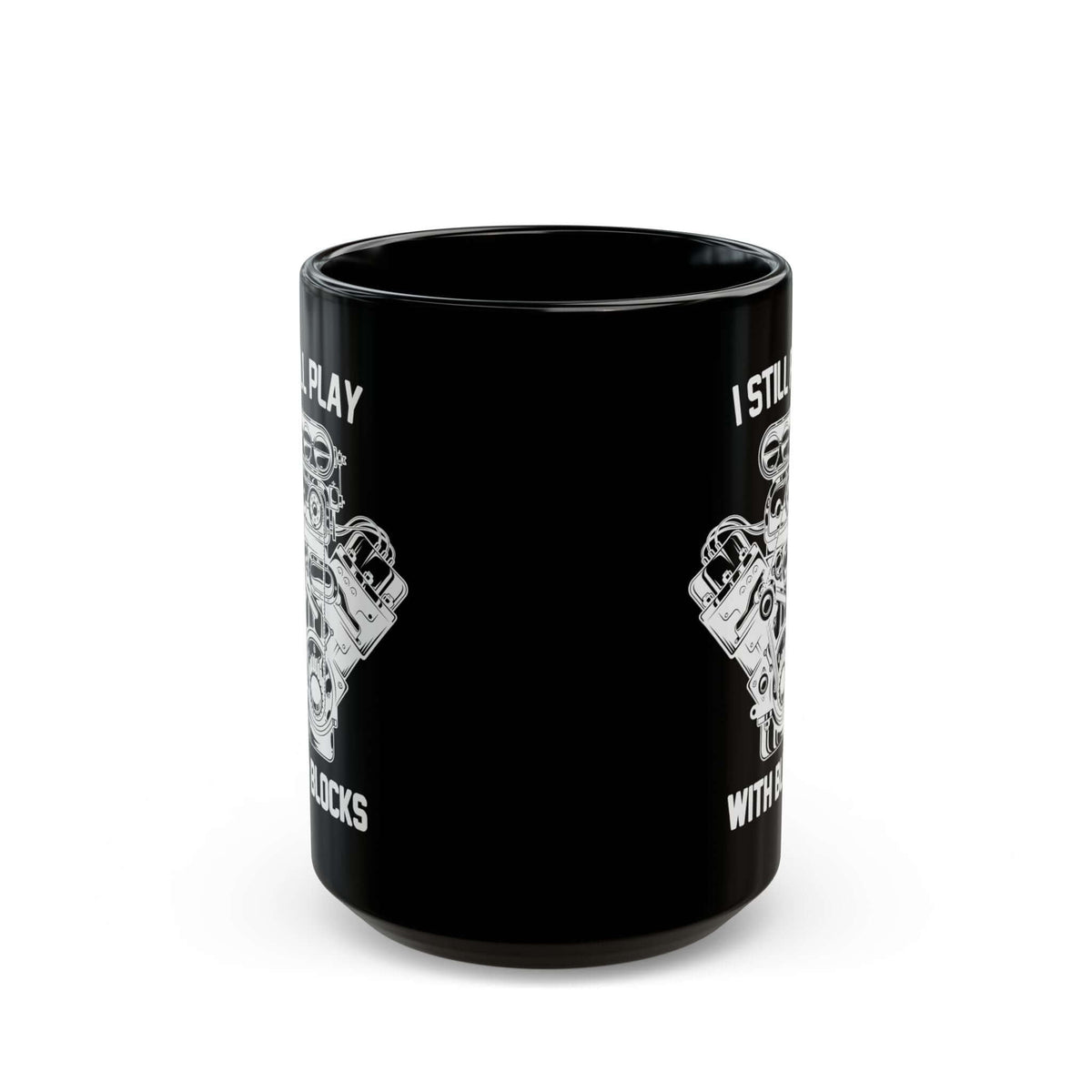 I Still Play With Blocks Coffee Mug ceramic mug - unique gift for car lovers