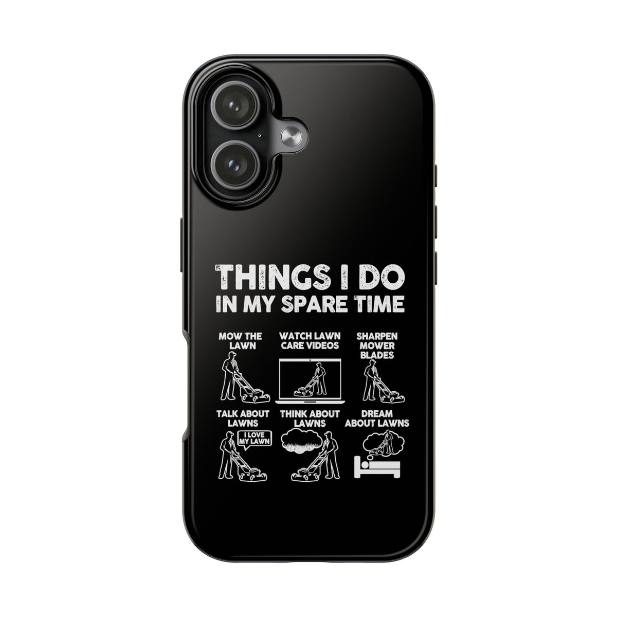 Funny Lawn Care Phone Case | Mowing Enthusiast Gift