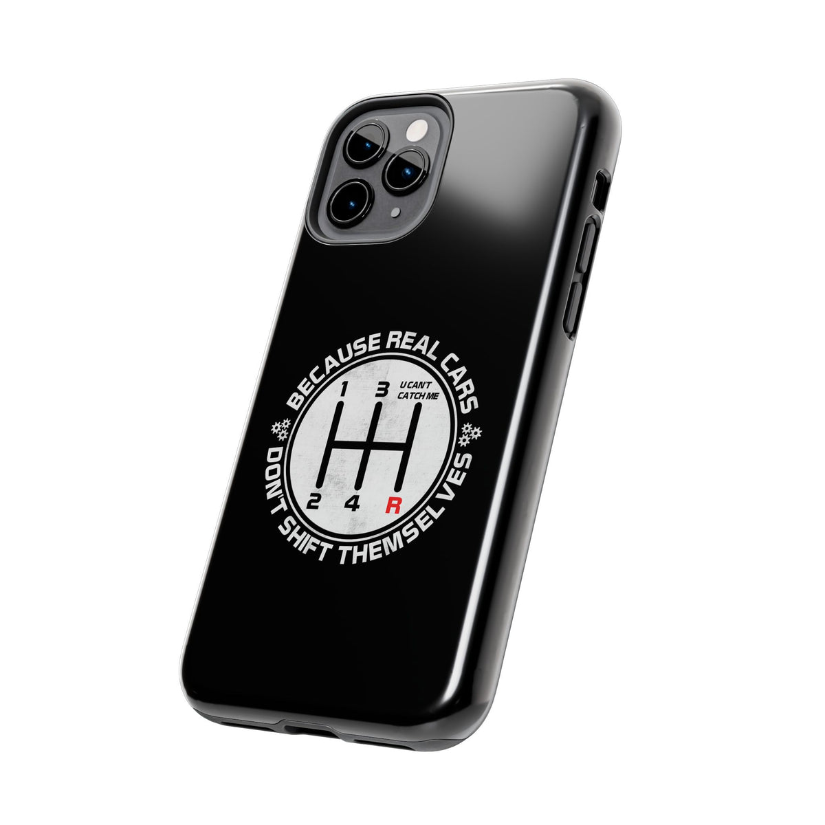 Real Cars Don't Shift Themselves Tough Phone Case | Manual Car Guy Gift
