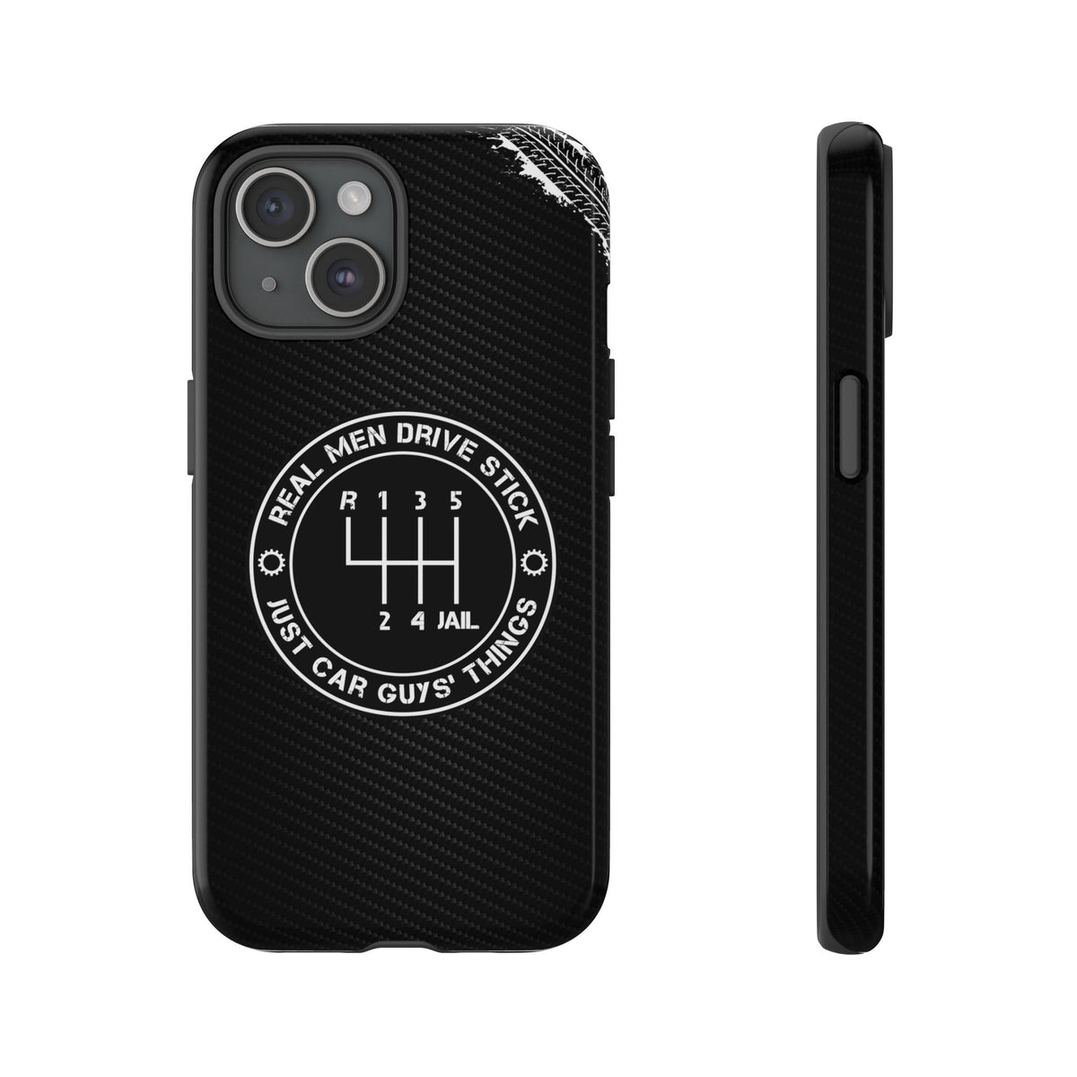 Real Men Drive Stick Manual Transmission Tough Phone Case | Car Guy Gift