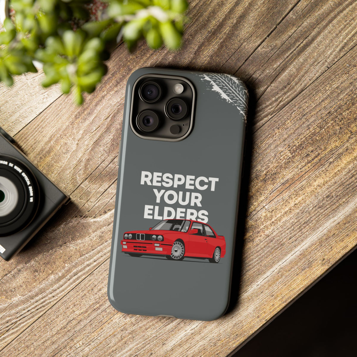 E30 M3 Respect Your Elders Tough Phone Case | Classic Car Guy Gift