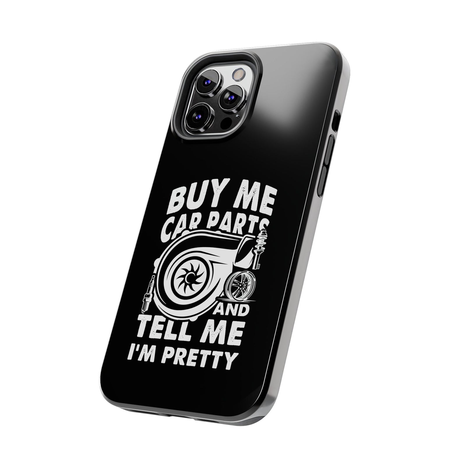 Buy Me Car Parts Phone Case | Funny Car Enthusiast Gift