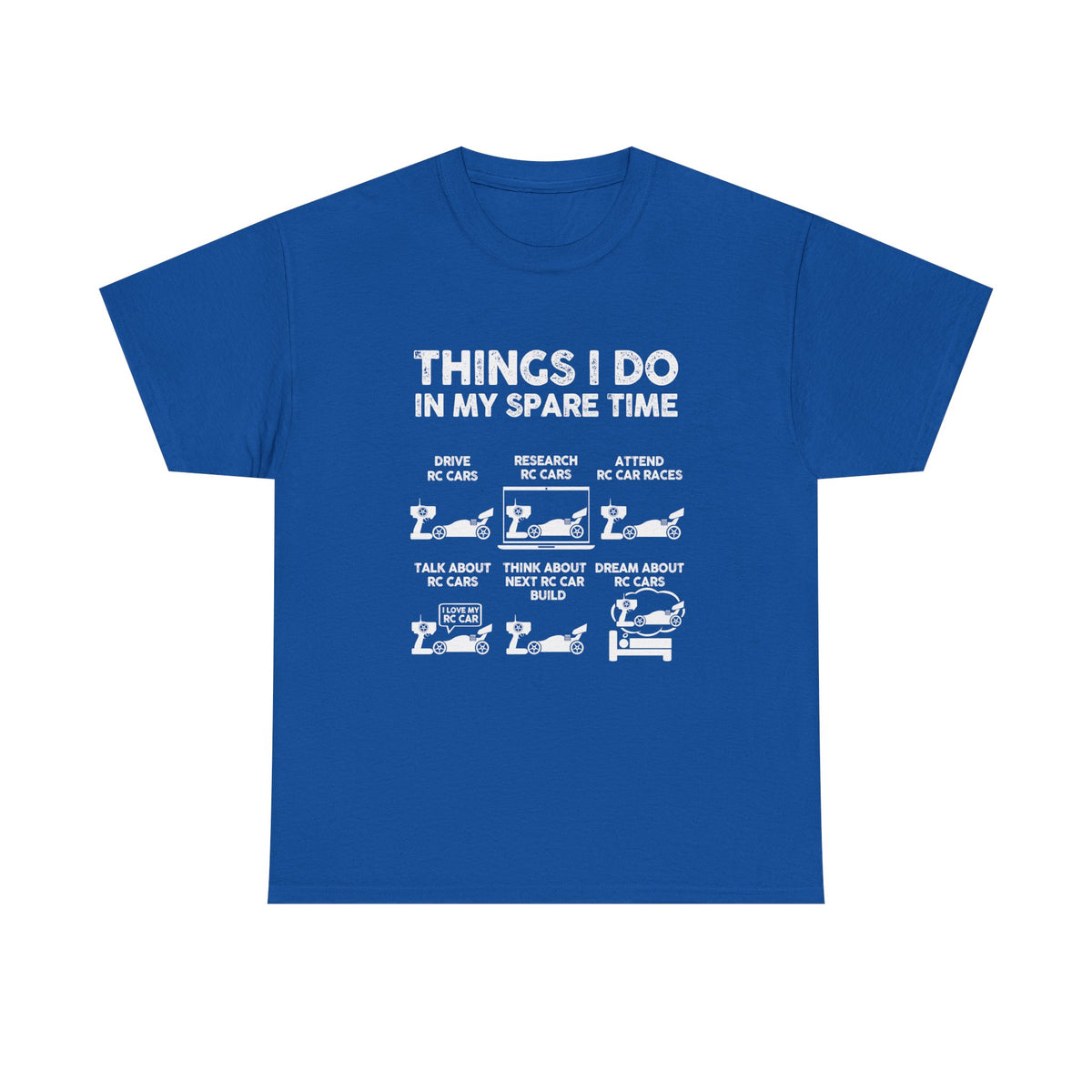 Things I Do In My Spare Time RC Car - RC racing gift tee