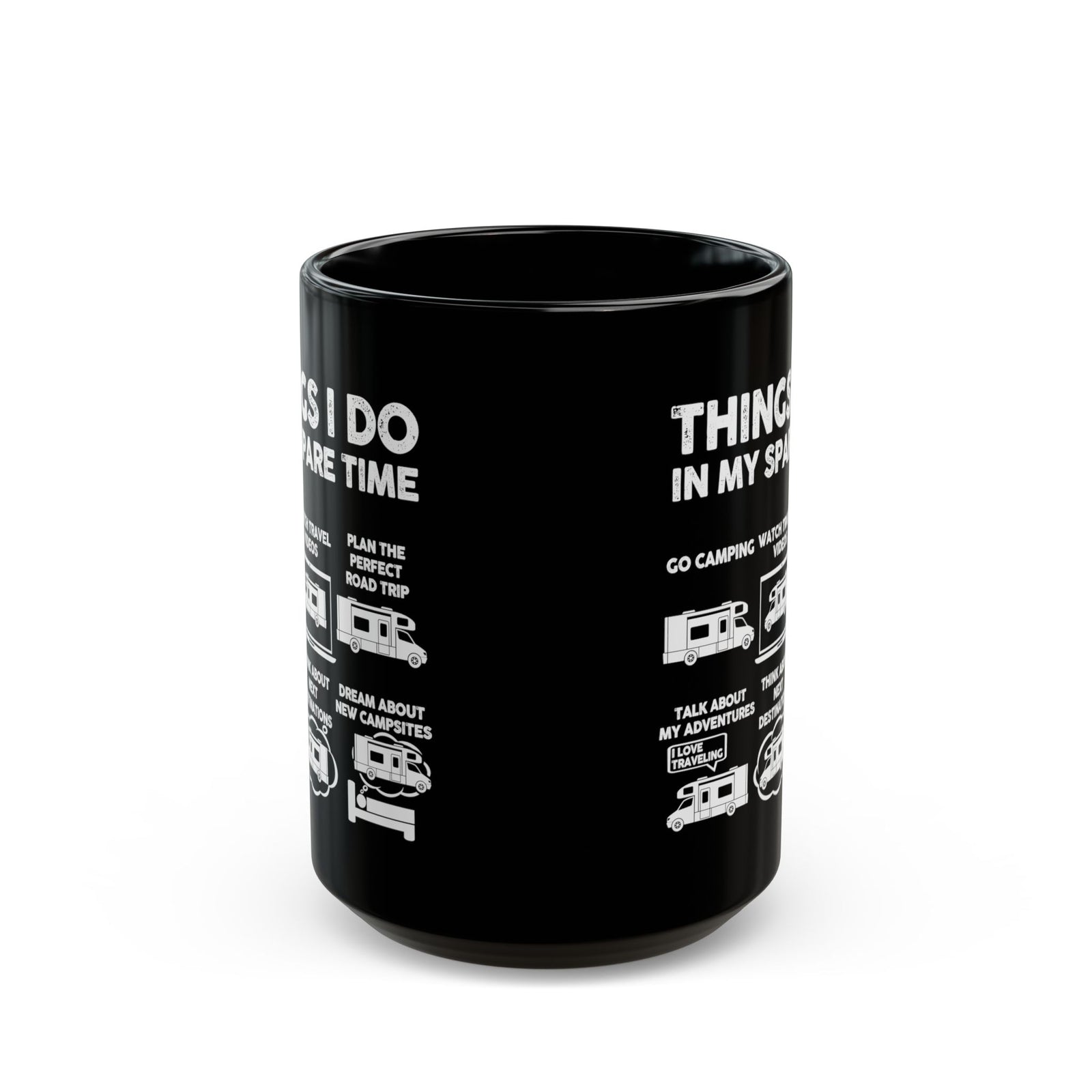 Camper Life Things I Do mug - RV camping humor design - funny gift for camper