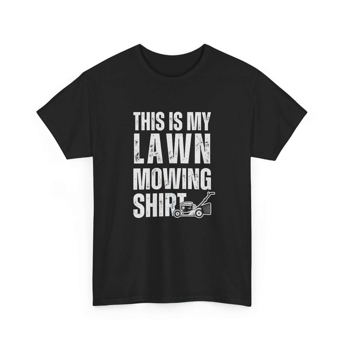 Lawn mowing shirt - funny dad gift - yard work graphic tee