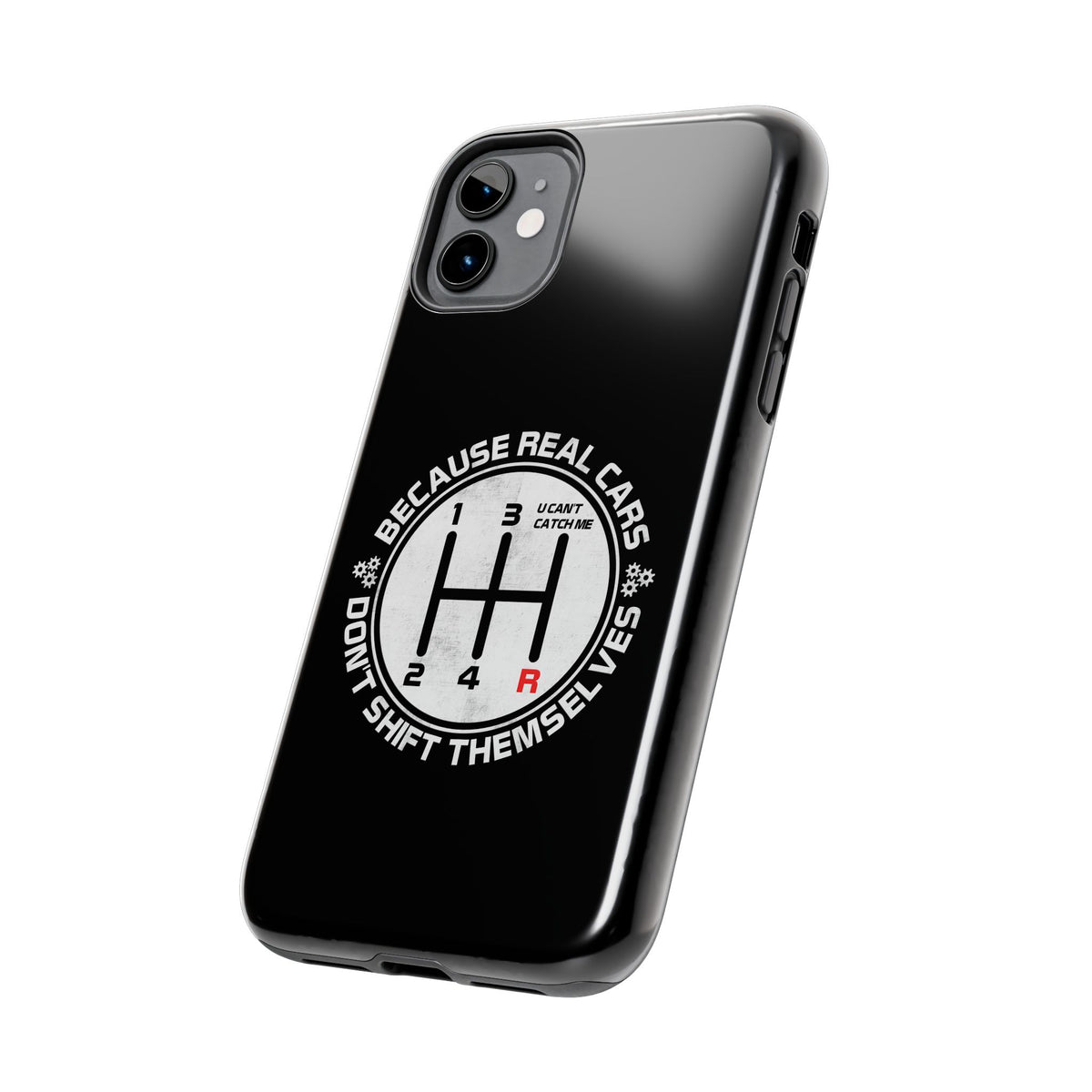 Real Cars Don't Shift Themselves Tough Phone Case | Manual Car Guy Gift
