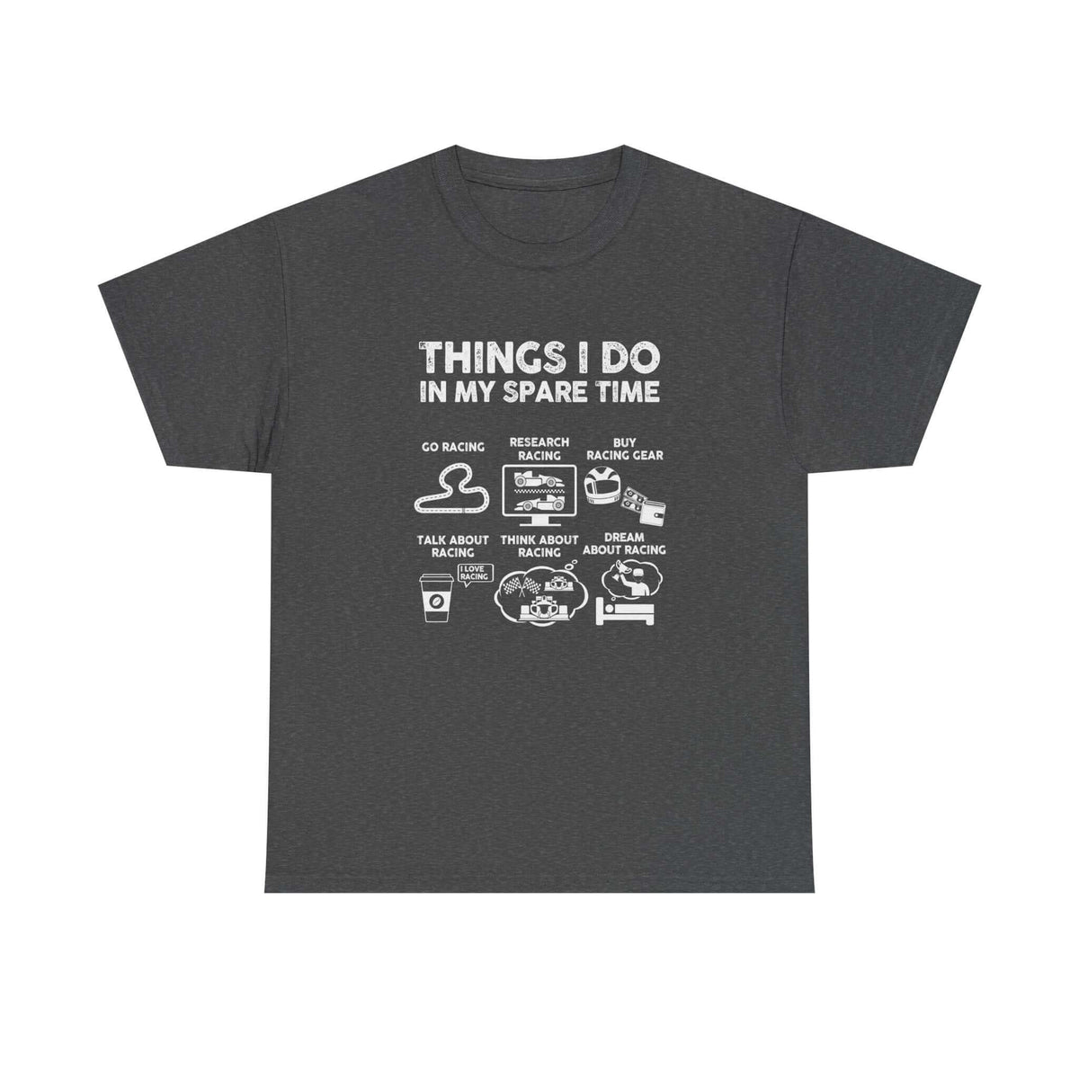 Man wearing Things I Do in My Spare Time Racing T-Shirt shirt - car enthusiast gift